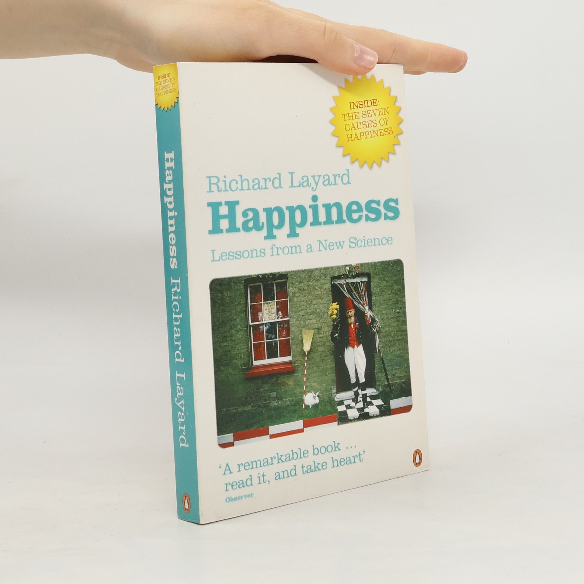 Richard Layard Happiness : lessons from a new science