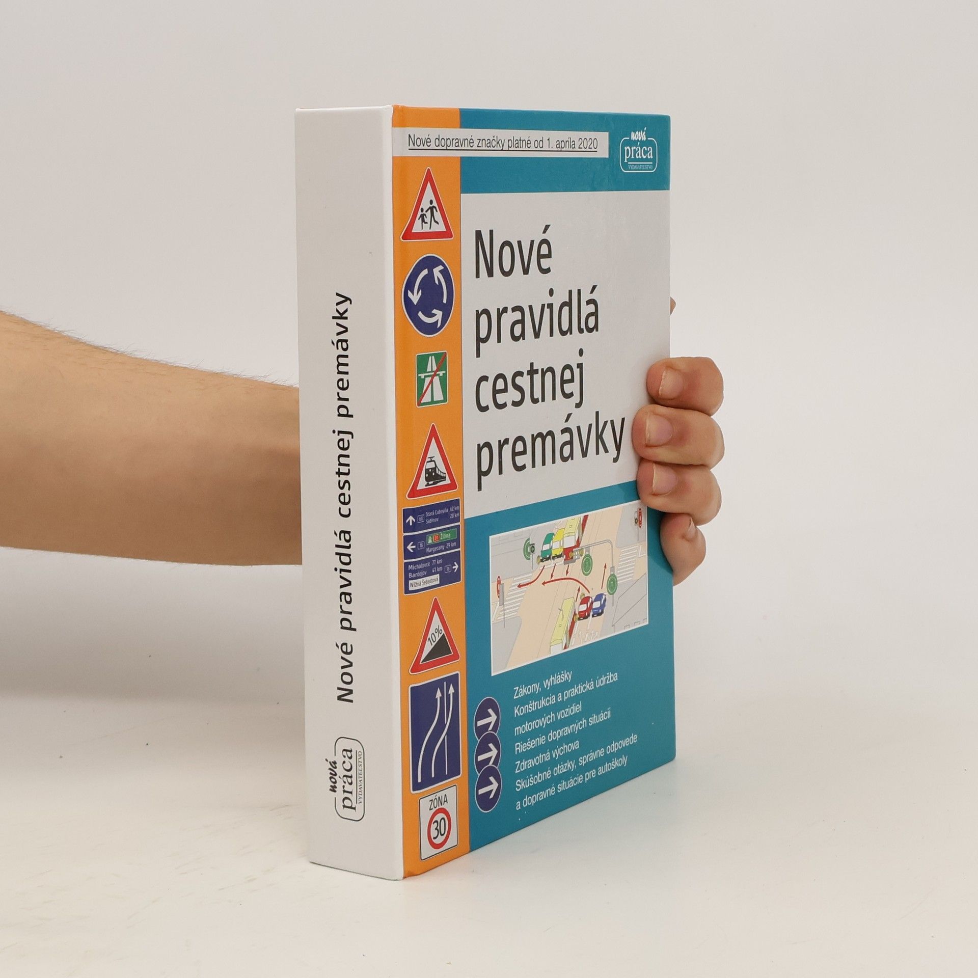 Autorenkollektiv Nové pravidlá cestnej premávky platné od 1. júla 2020
