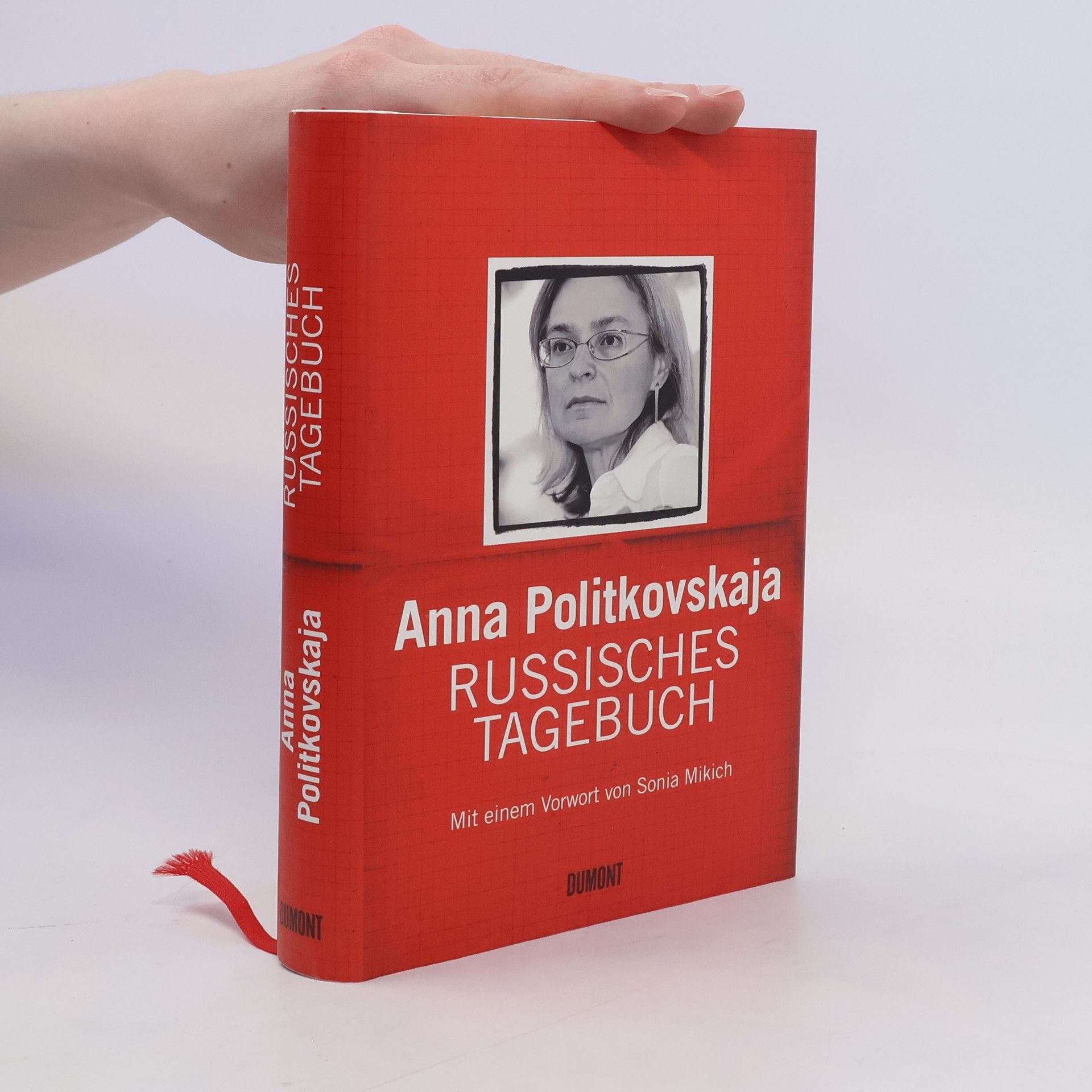 Anna S. Politkovskaja Russisches Tagebuch