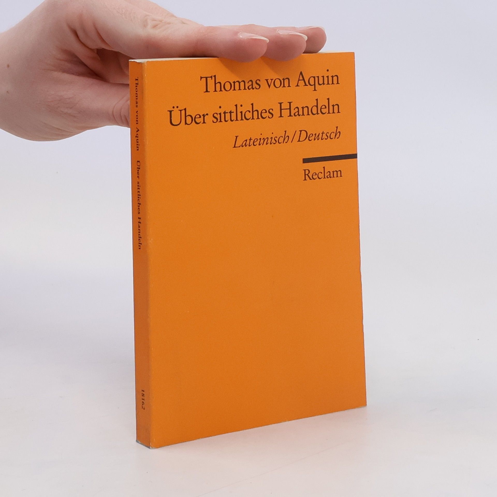 Thomas Über sittliches Handeln