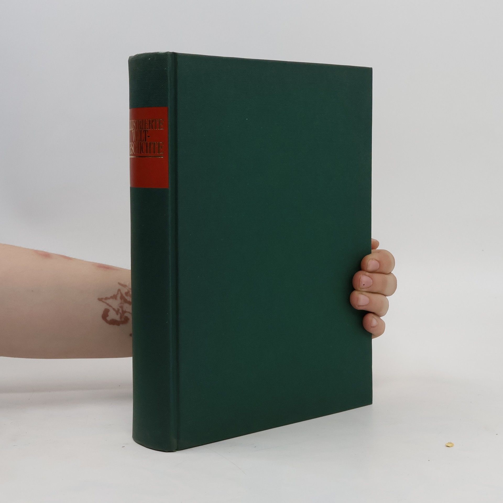 Collectif d'auteurs Illustrierte Weltgeschichte