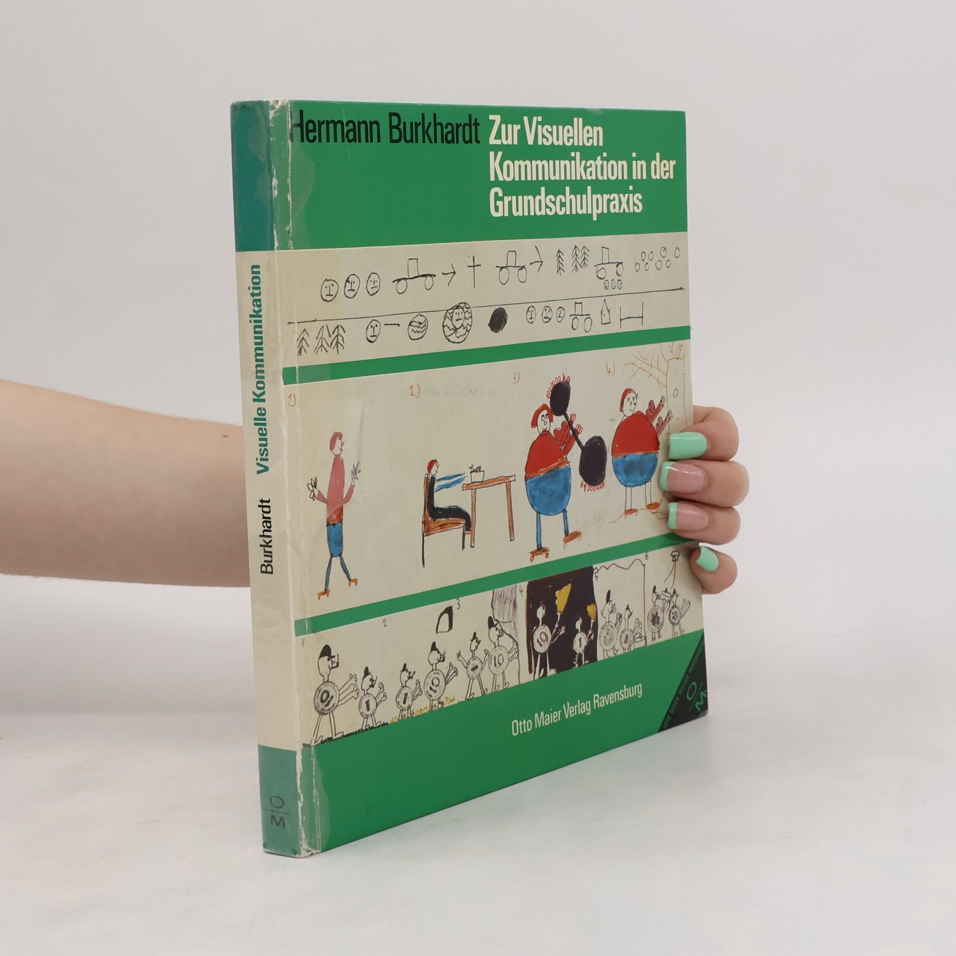 Hermann Burkhardt Zur visuellen Kommunikation in der Grundschulpraxis