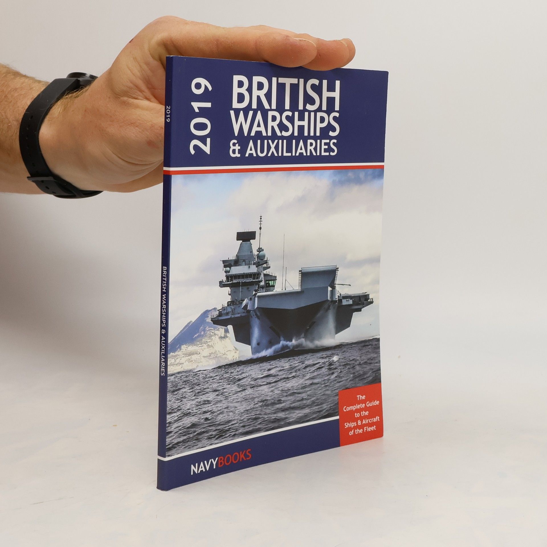 Kolektiv autorů British Warships and Auxiliaries 2019