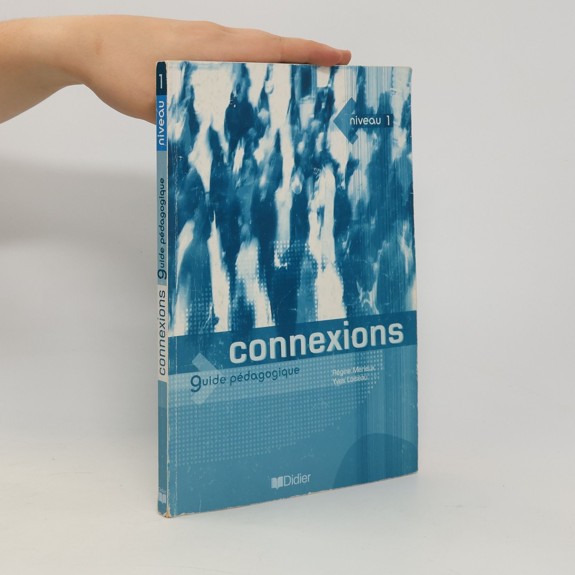 Yves Loiseau Connexions 1 -- Metodická příručka