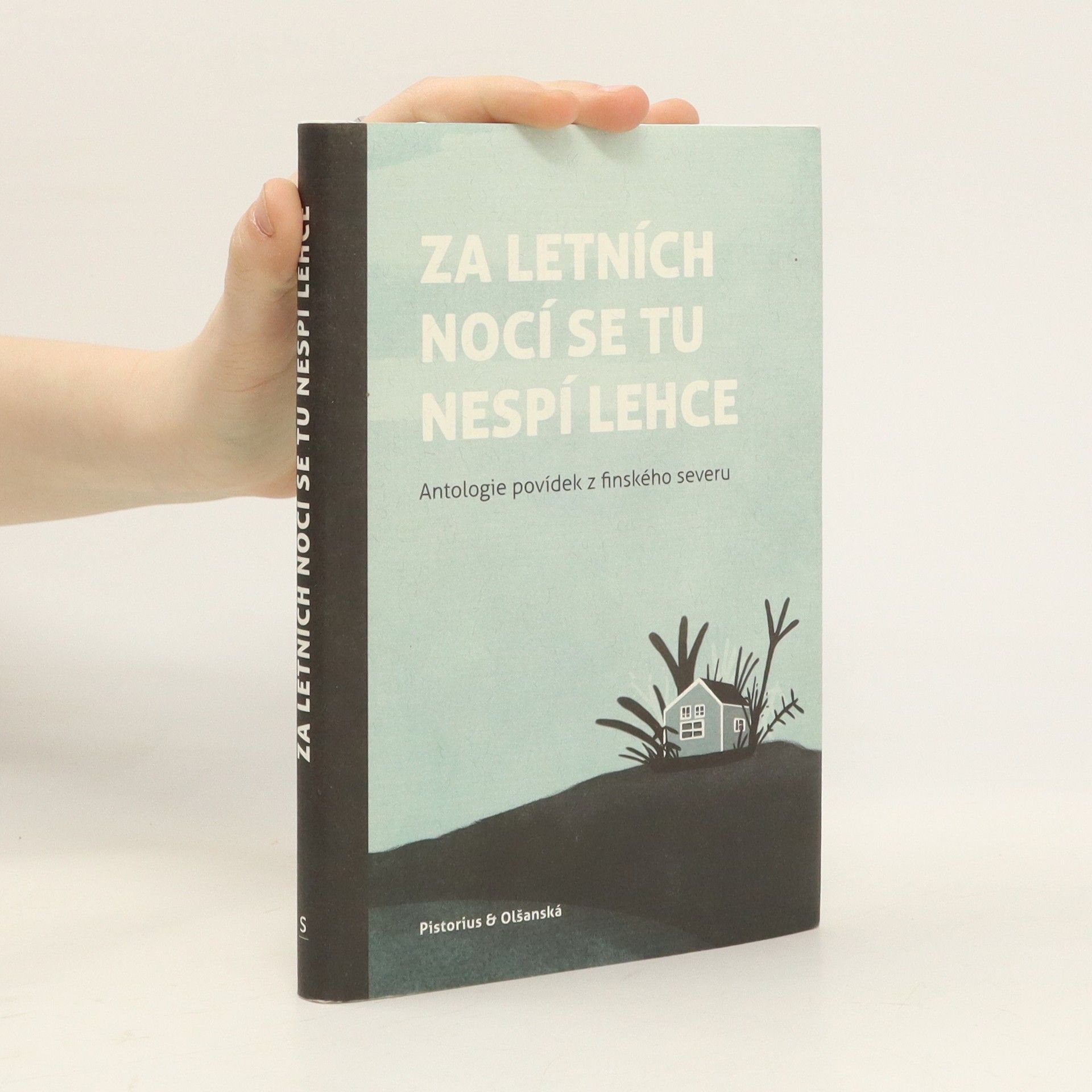 Collective Za letních nocí se tu nespí lehce: Antologie povídek z finského severu