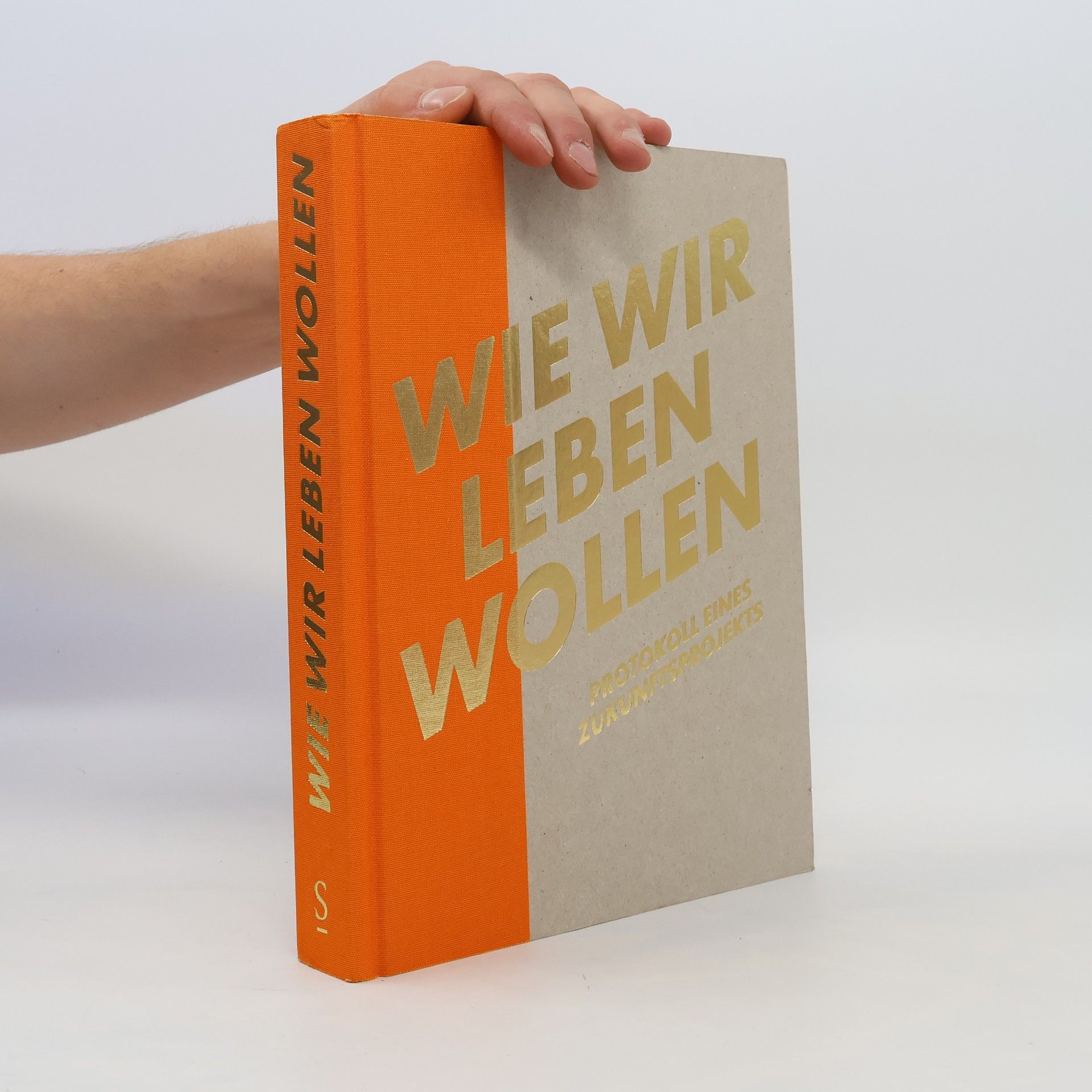 Günter Riegler Wie wir leben wollen