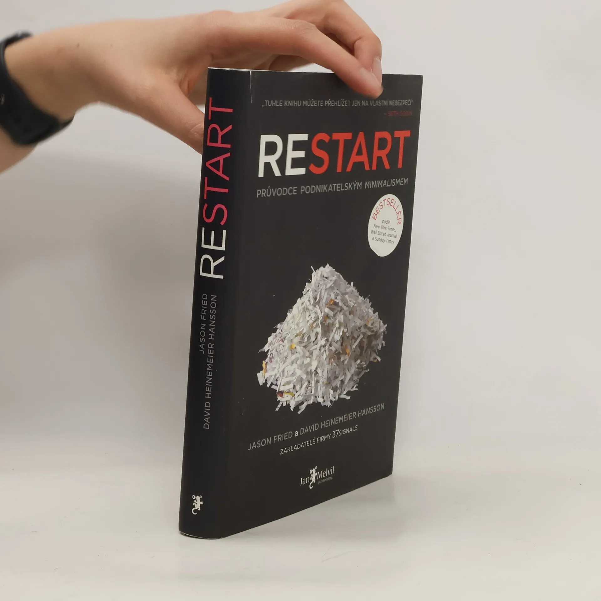Restart. Průvodce podnikatelským minimalismem | Kniha | pevná | Jason Fried | CS