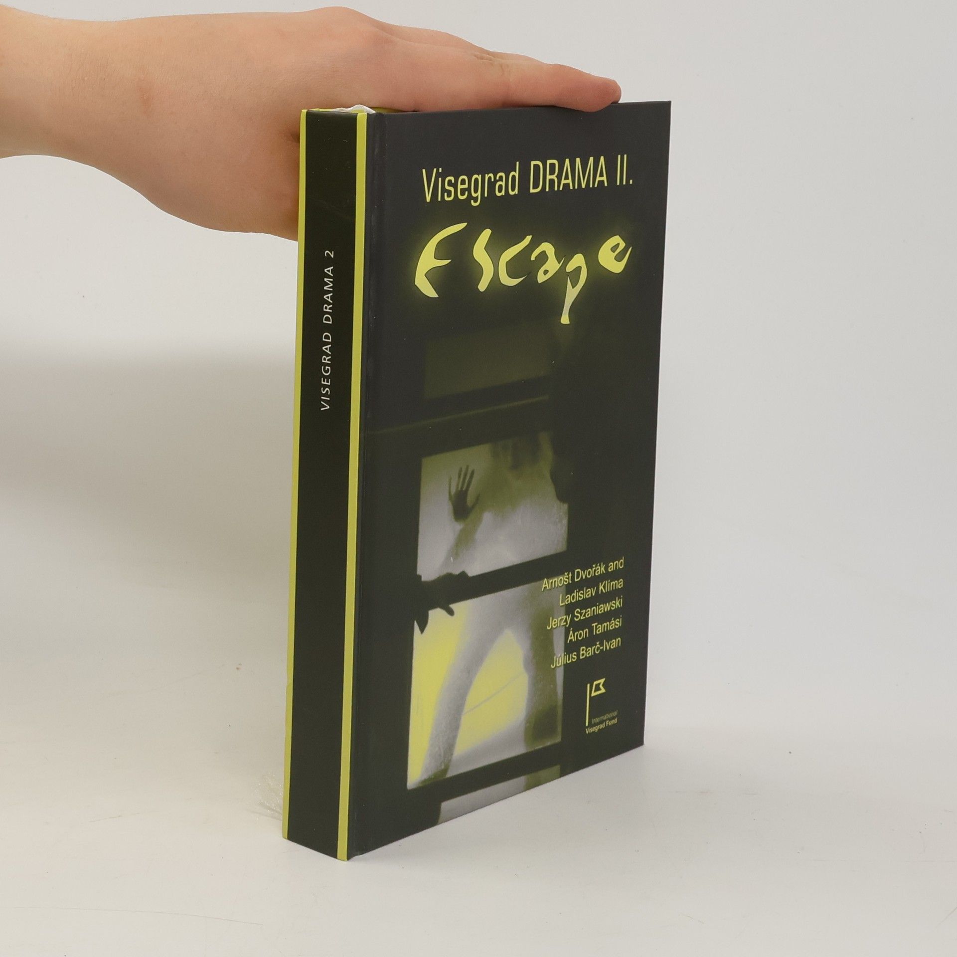 Collectif d'auteurs Visegrad Drama II - Escape