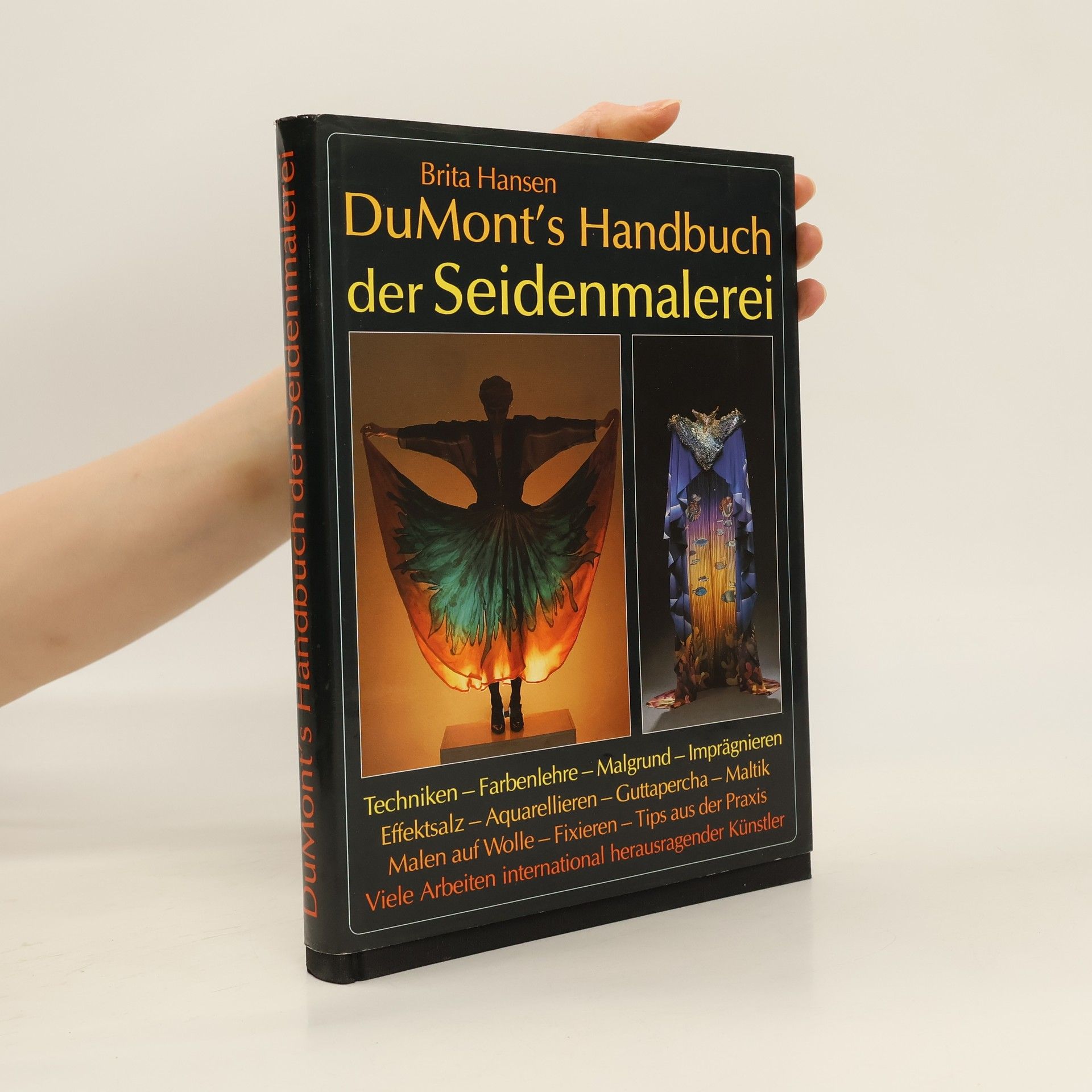 Brita Hansen DuMont's Handbuch der Seidenmalerei
