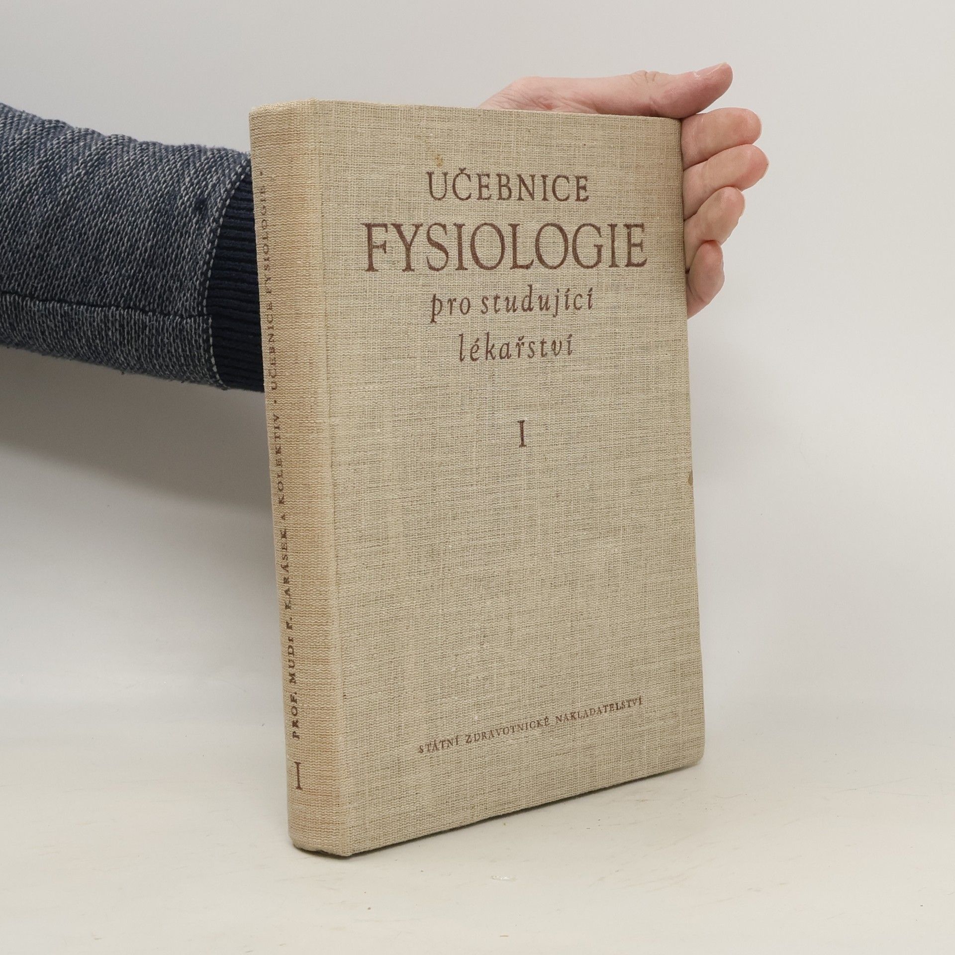 František Karásek Učebnice Fysiologie pro studující lékařství I.