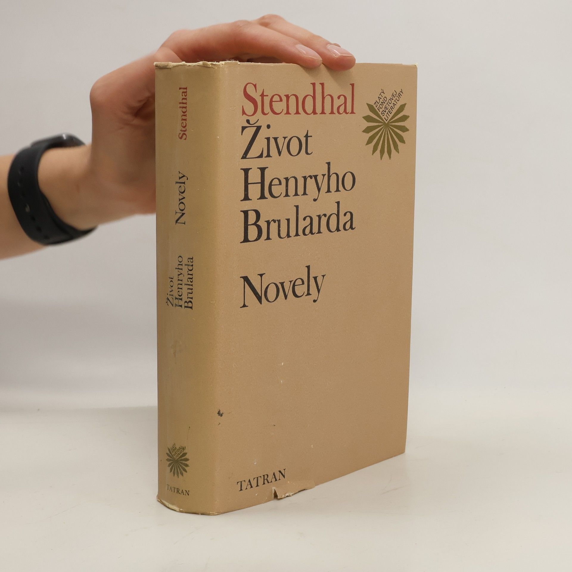 Stendhal Život Henryho Brularda. Novely