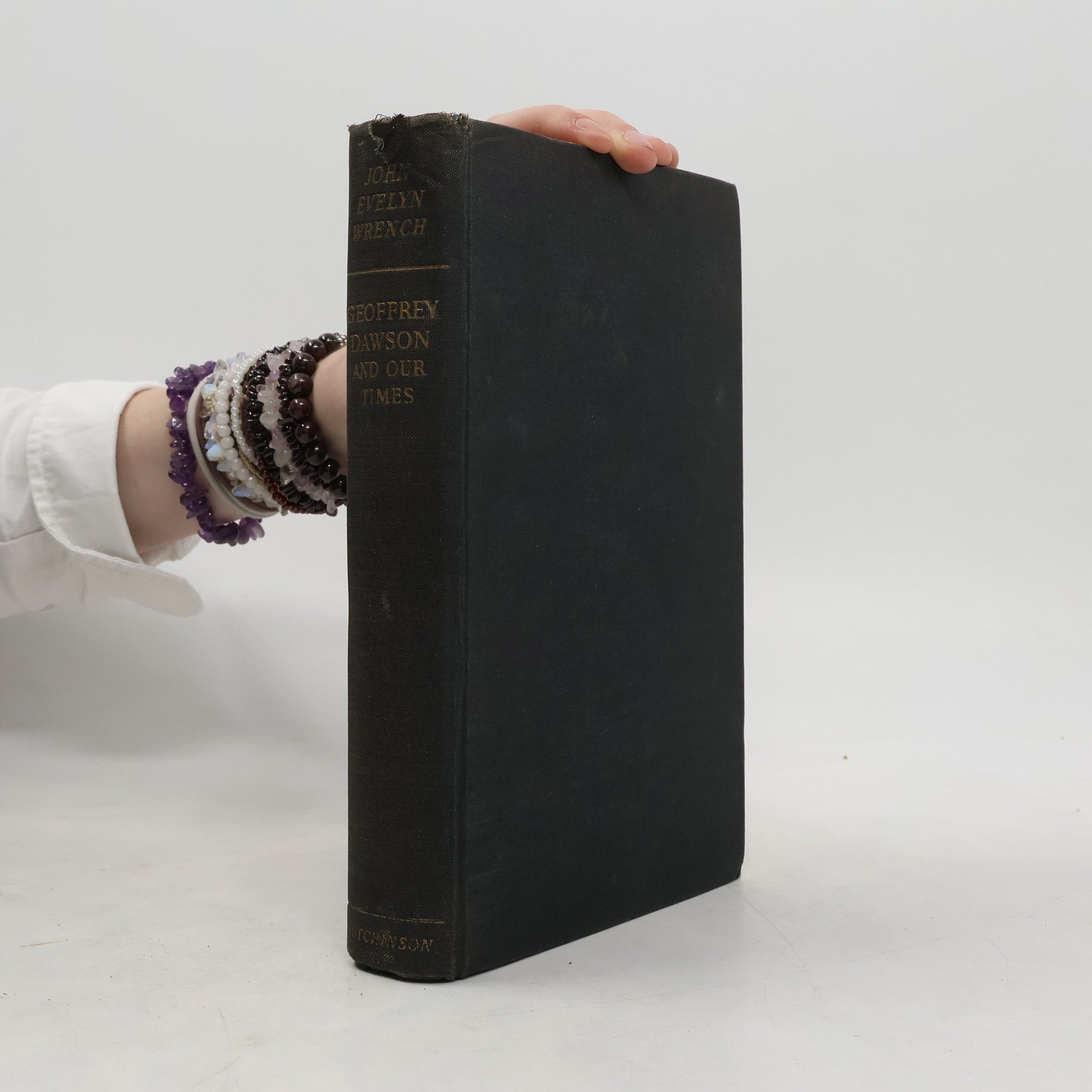 John Evelyn Wrench Geoffrey Dawson and our Times