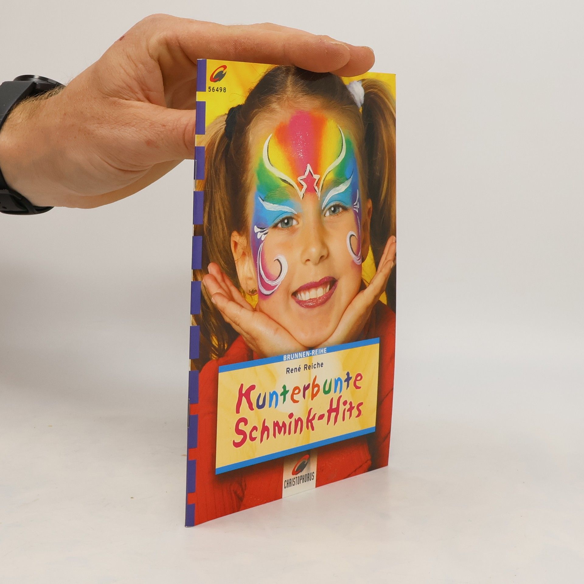 Rene Reiche Kunterbunte Schmink-Hits