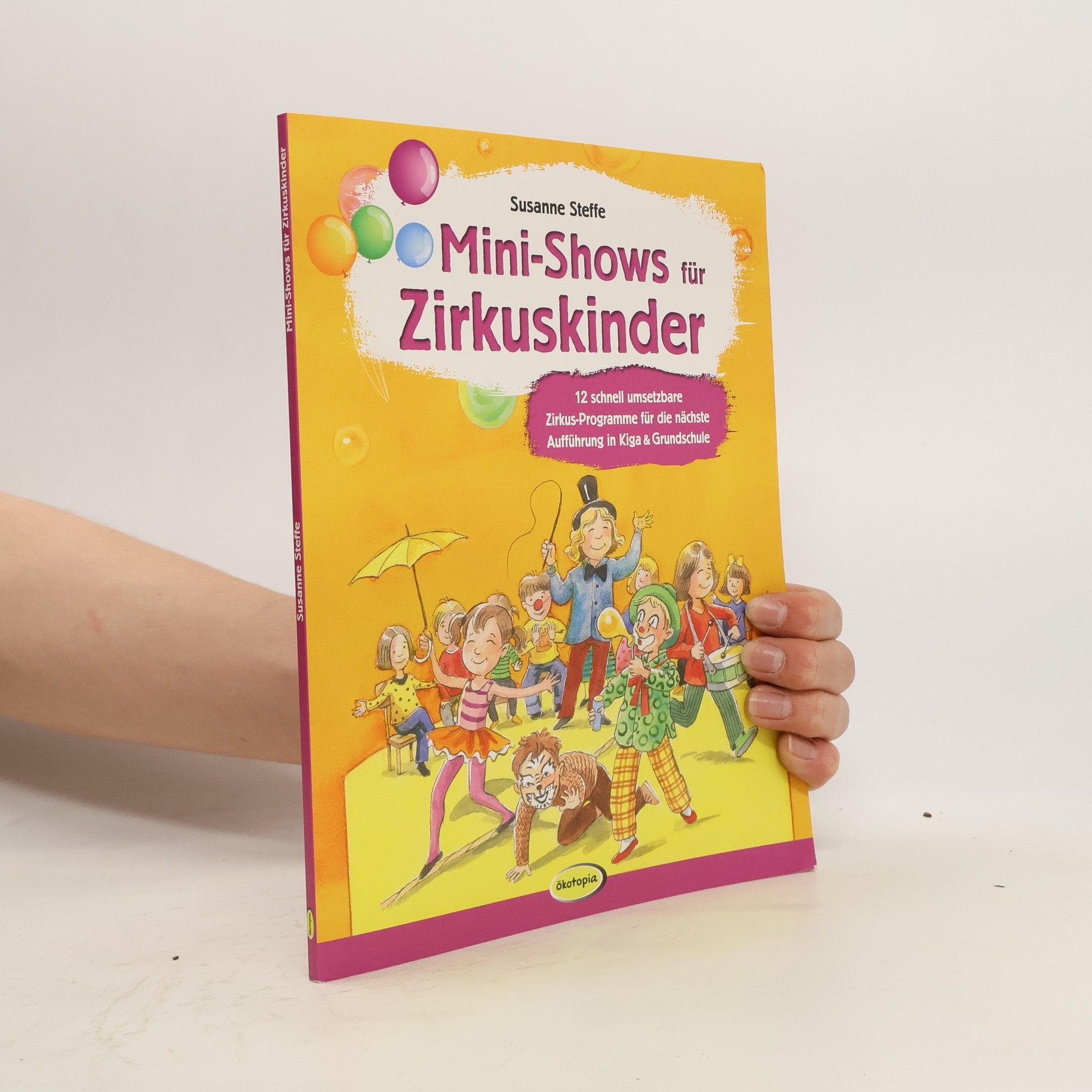 Susanne Steffe Mini-Shows für Zirkuskinder