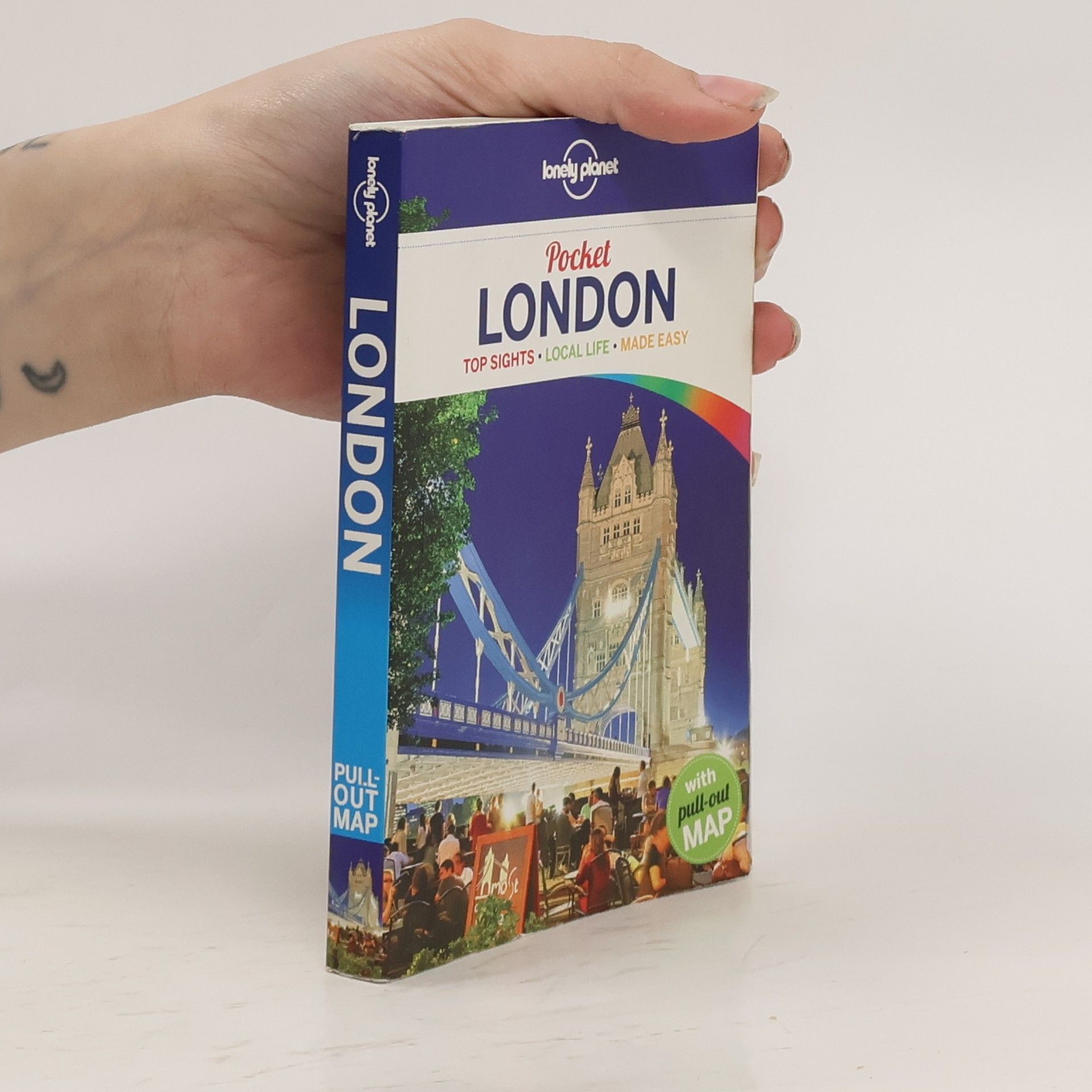 Pocket London. Top Sights, Local Life, Made Easy