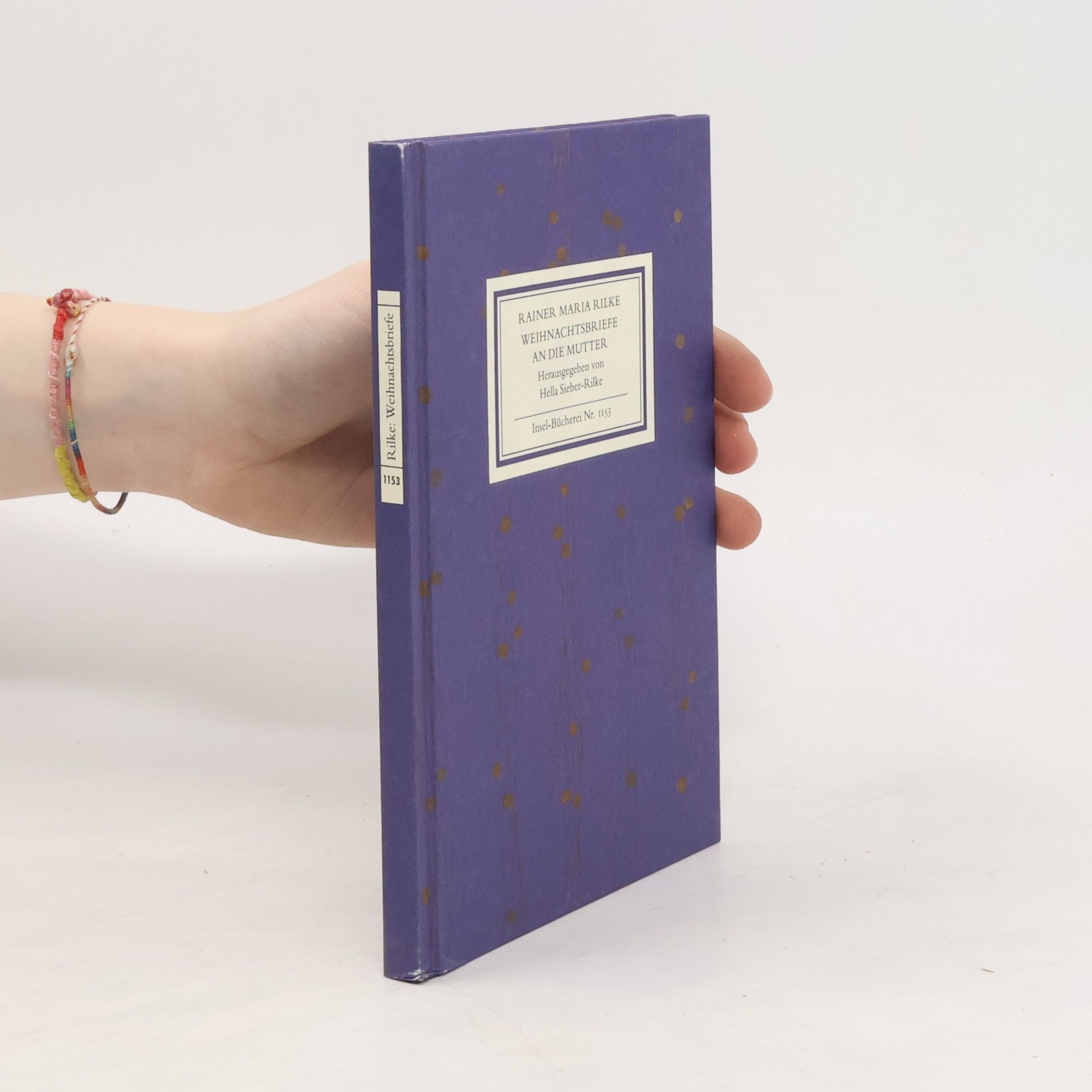 Rainer Maria Rilke Weihnachtsbriefe an die Mutter