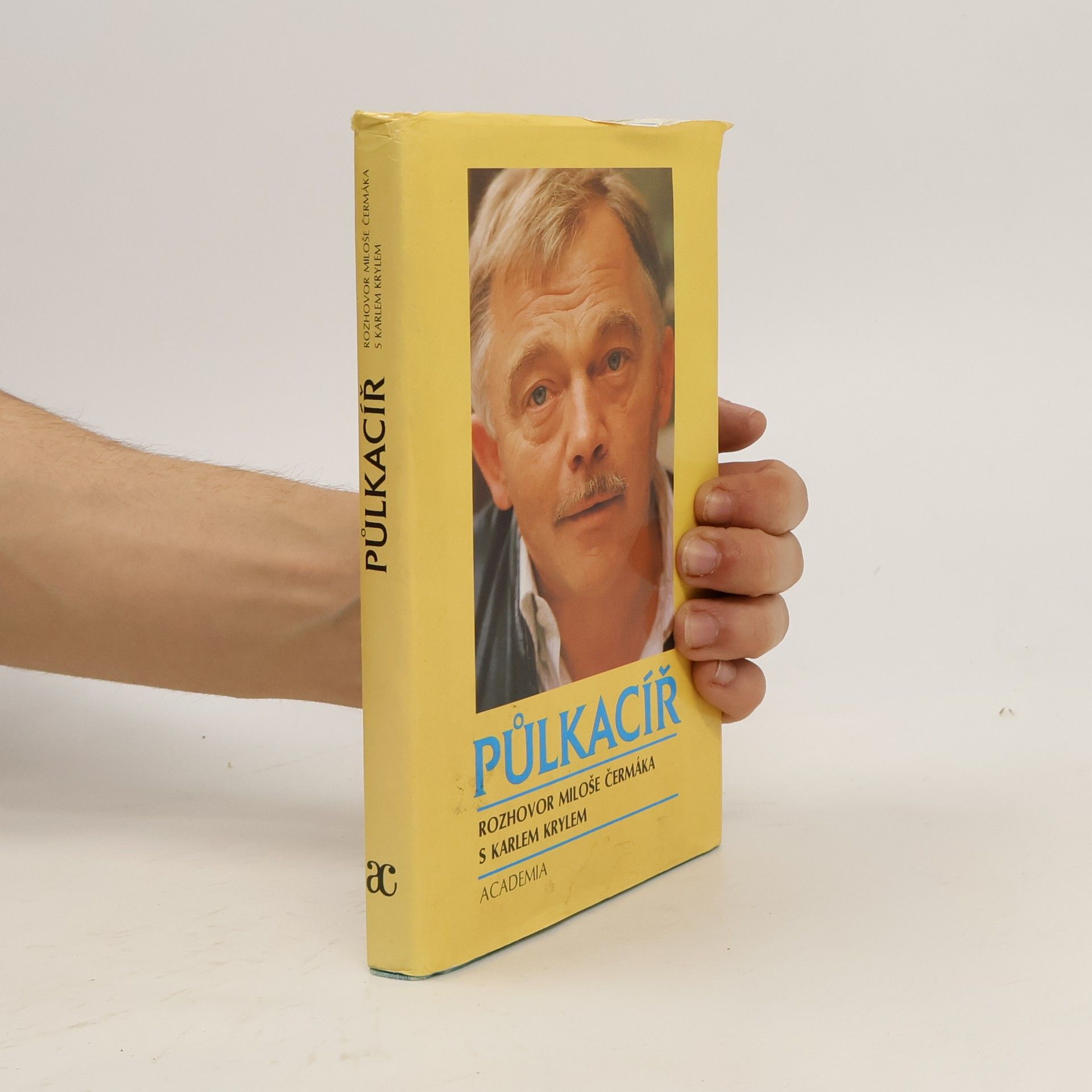 Karel Kryl Půlkacíř. Rozhovor Miloše Čermáka s Karlem Krylem (1. vydání)