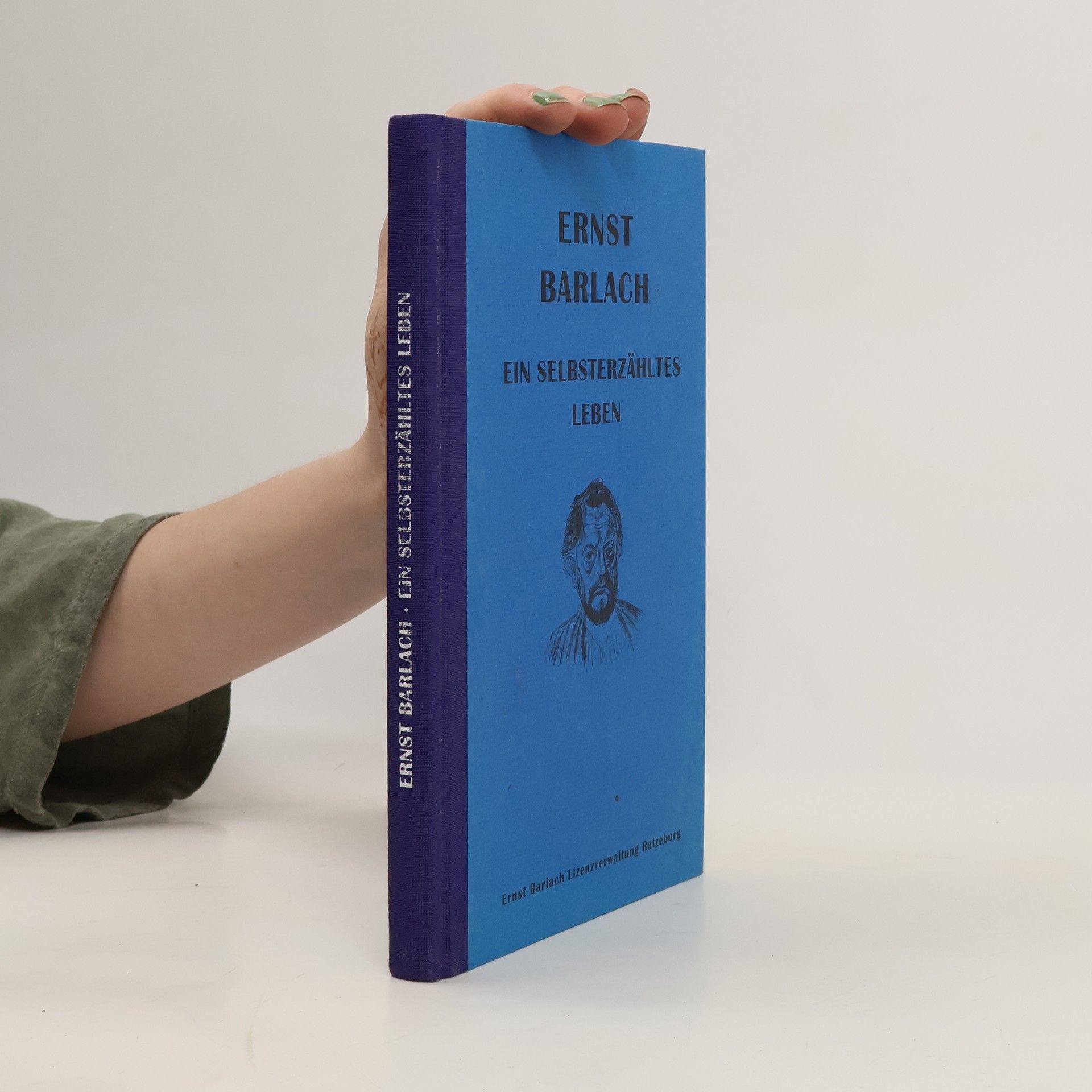 Ernst Barlach Ein selbsterzähltes Leben