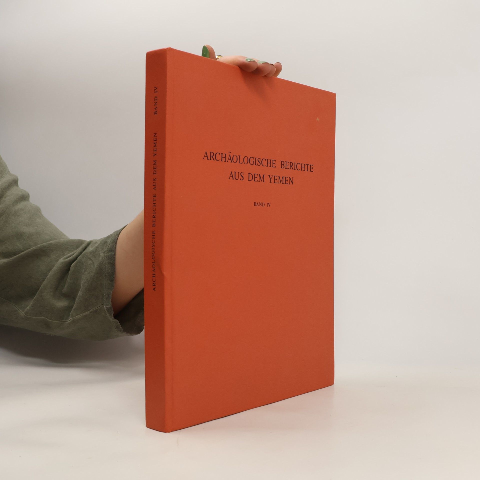 Autorenkollektiv Archäologische Berichte aus dem Yemen Band IV