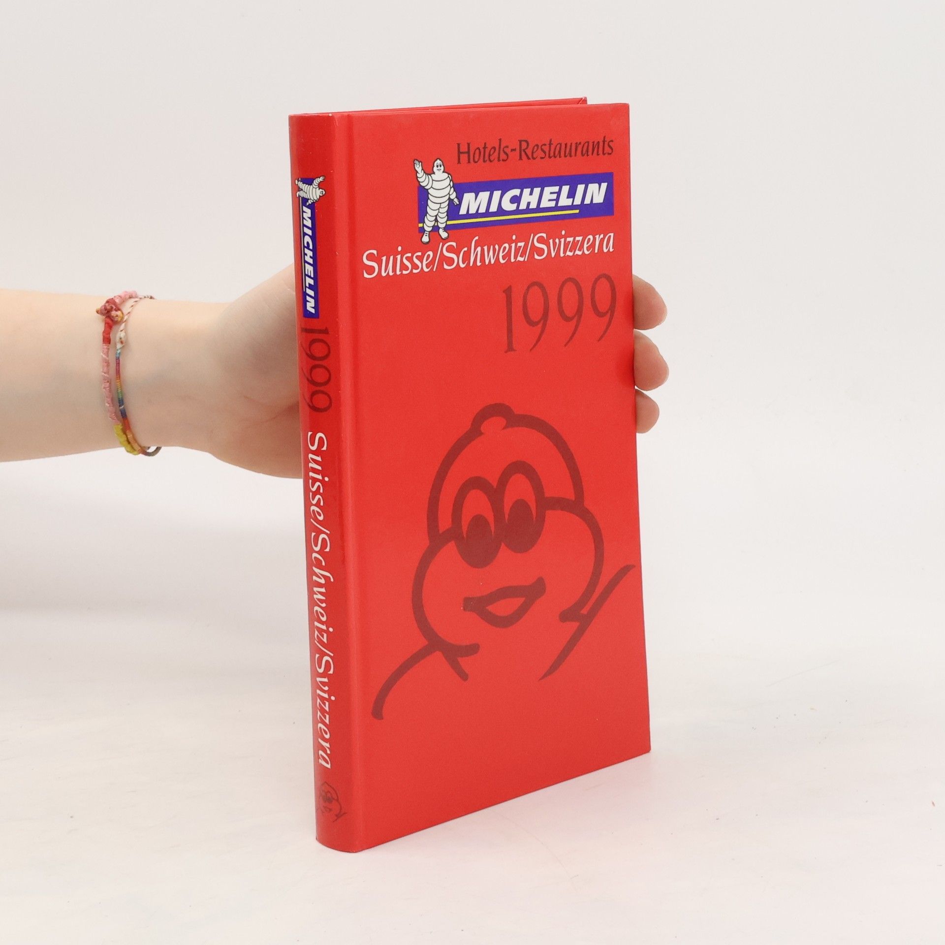 kolektiv Michelin Red Guide Suisse/Schweiz/Svizzera 1999