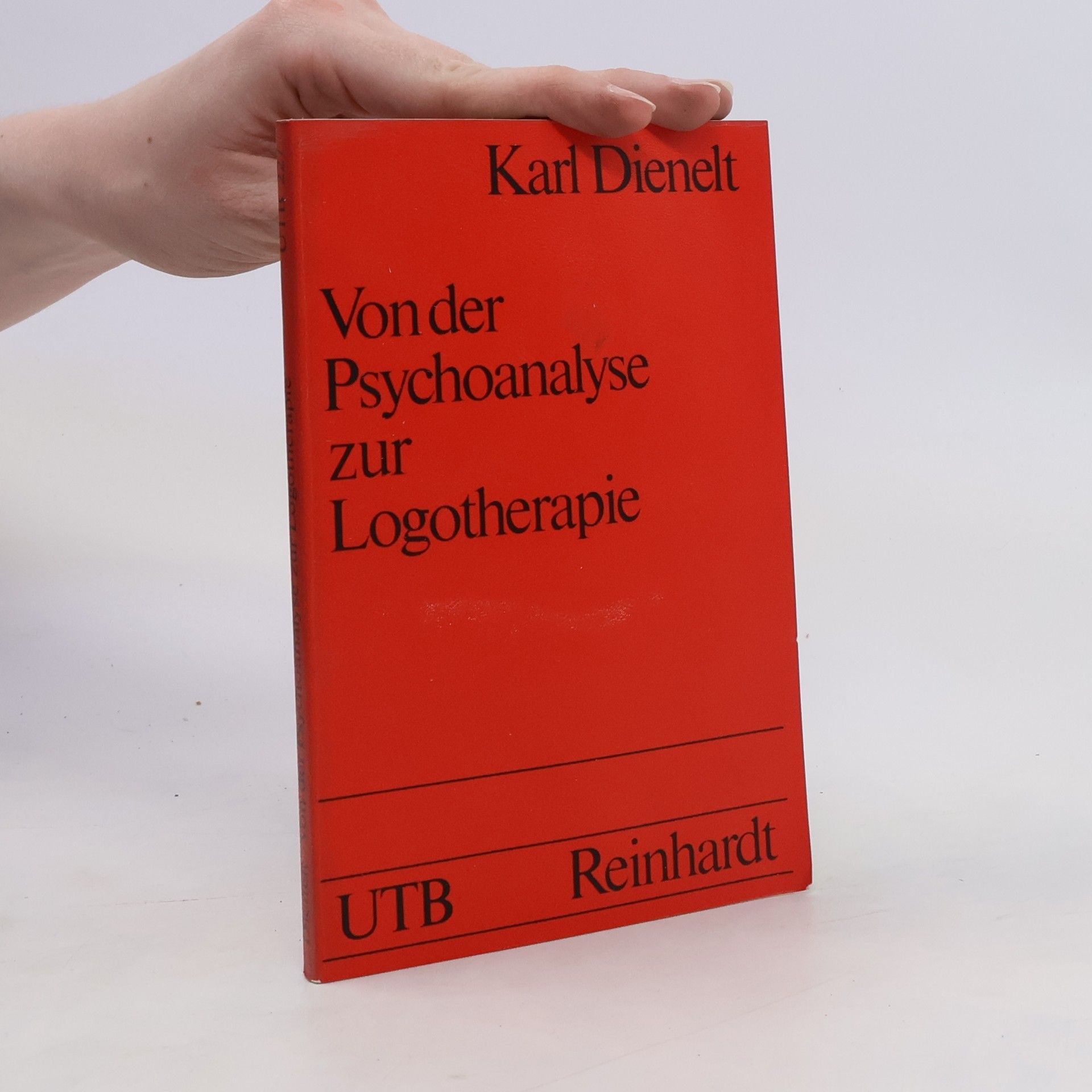 Karl Dienelt Von der Psychoanalyse zur Logotherapie