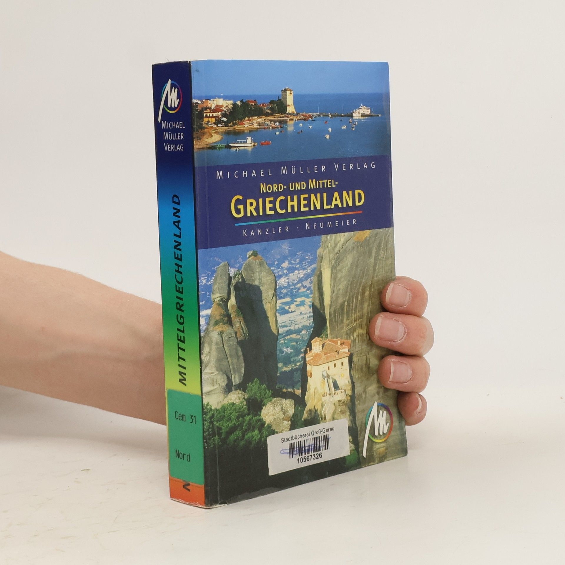 Peter Kanzler Nord- und Mittelgriechenland