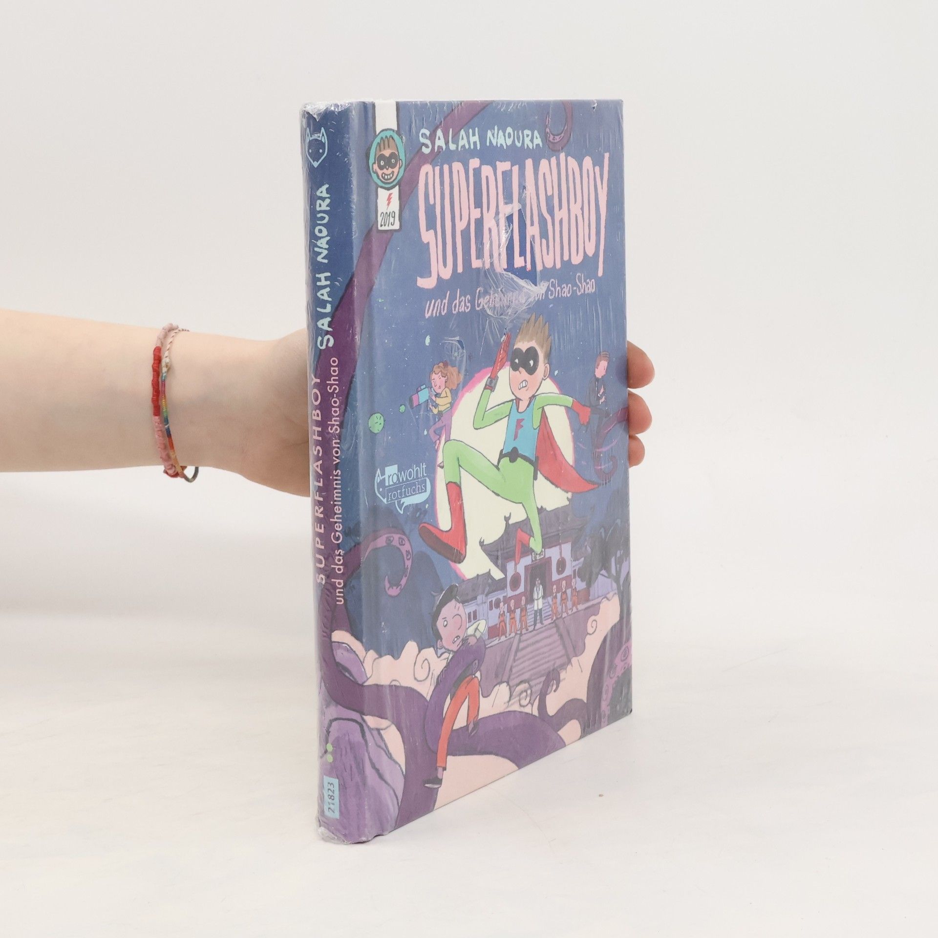 Salah Naoura Superflashboy und das Geheimnis von Shao-Shao