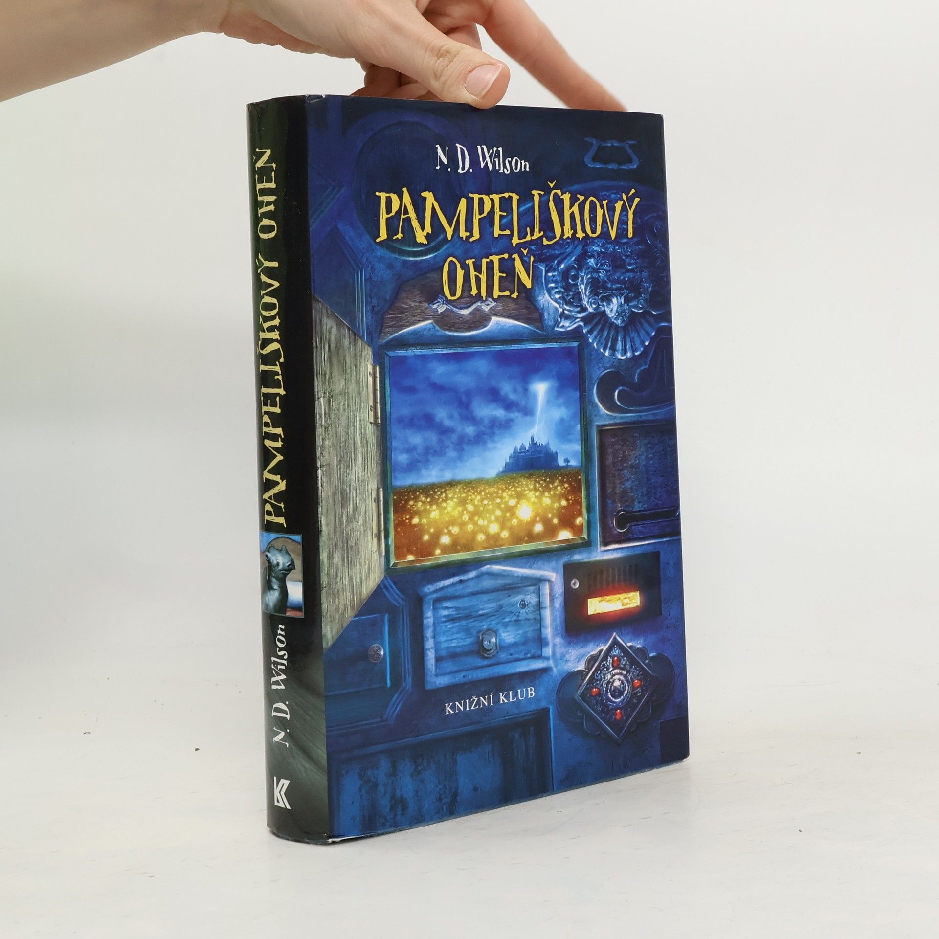N. D. Wilson Pampeliškový oheň