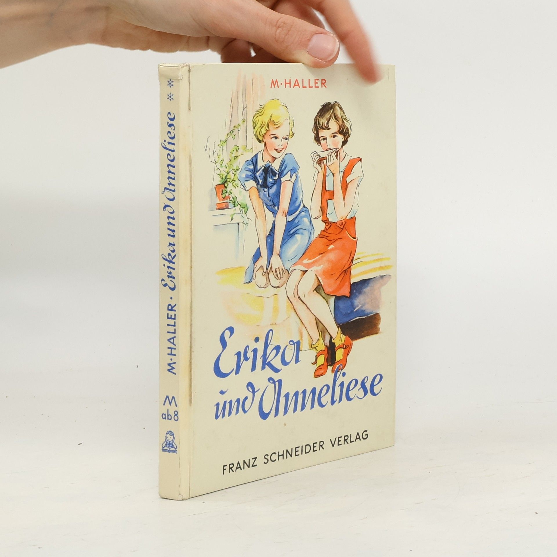 M. Haller Erika und Anneliese