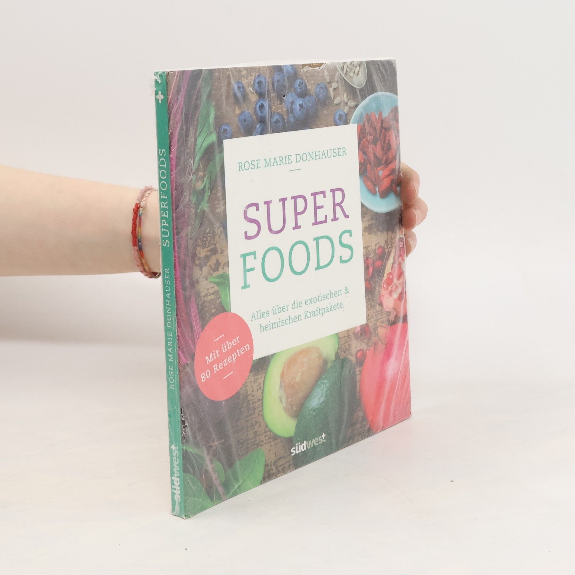 Rose Maria Donhauser Superfoods