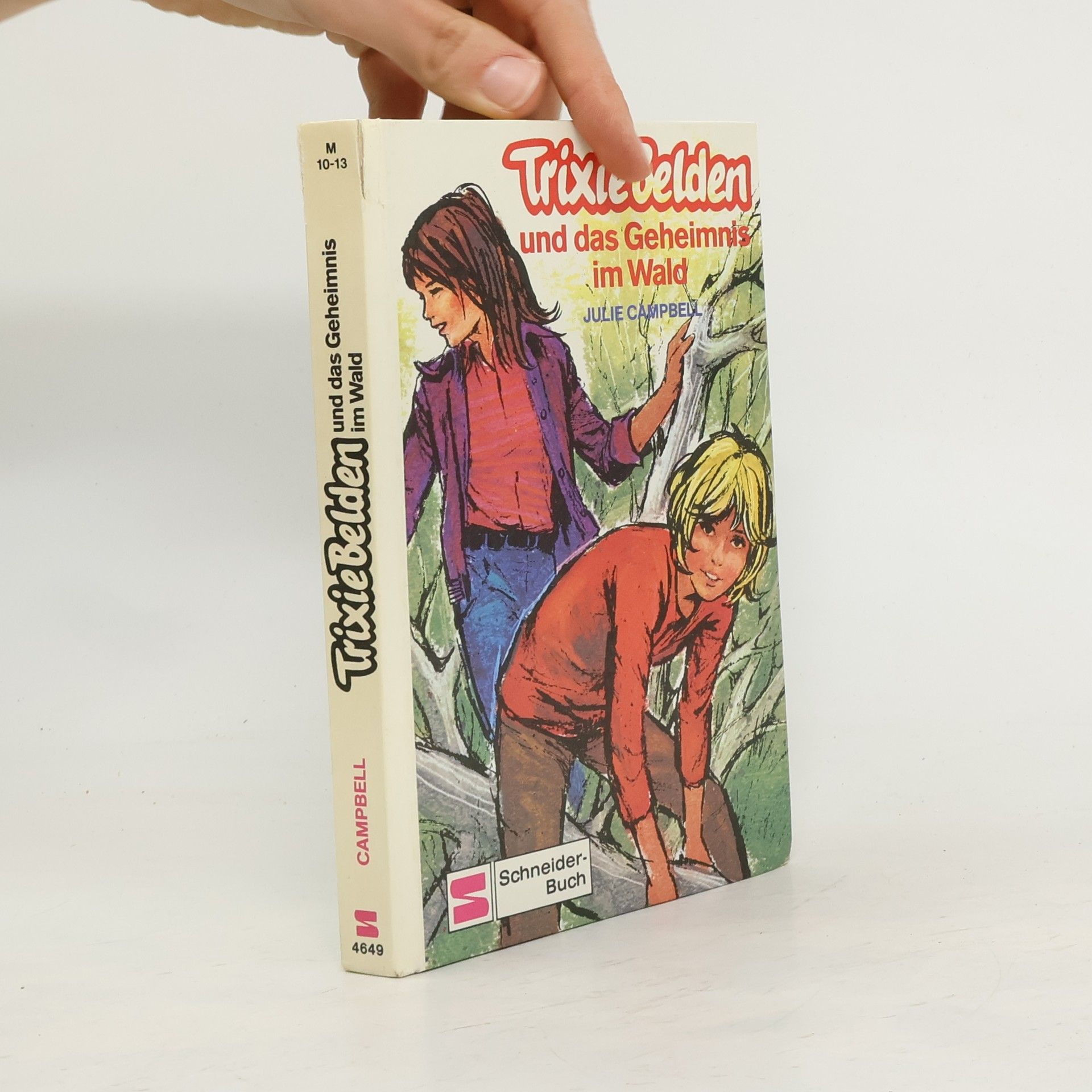 Julie Campbell Trixie Belden und das Geheimnis im Wald
