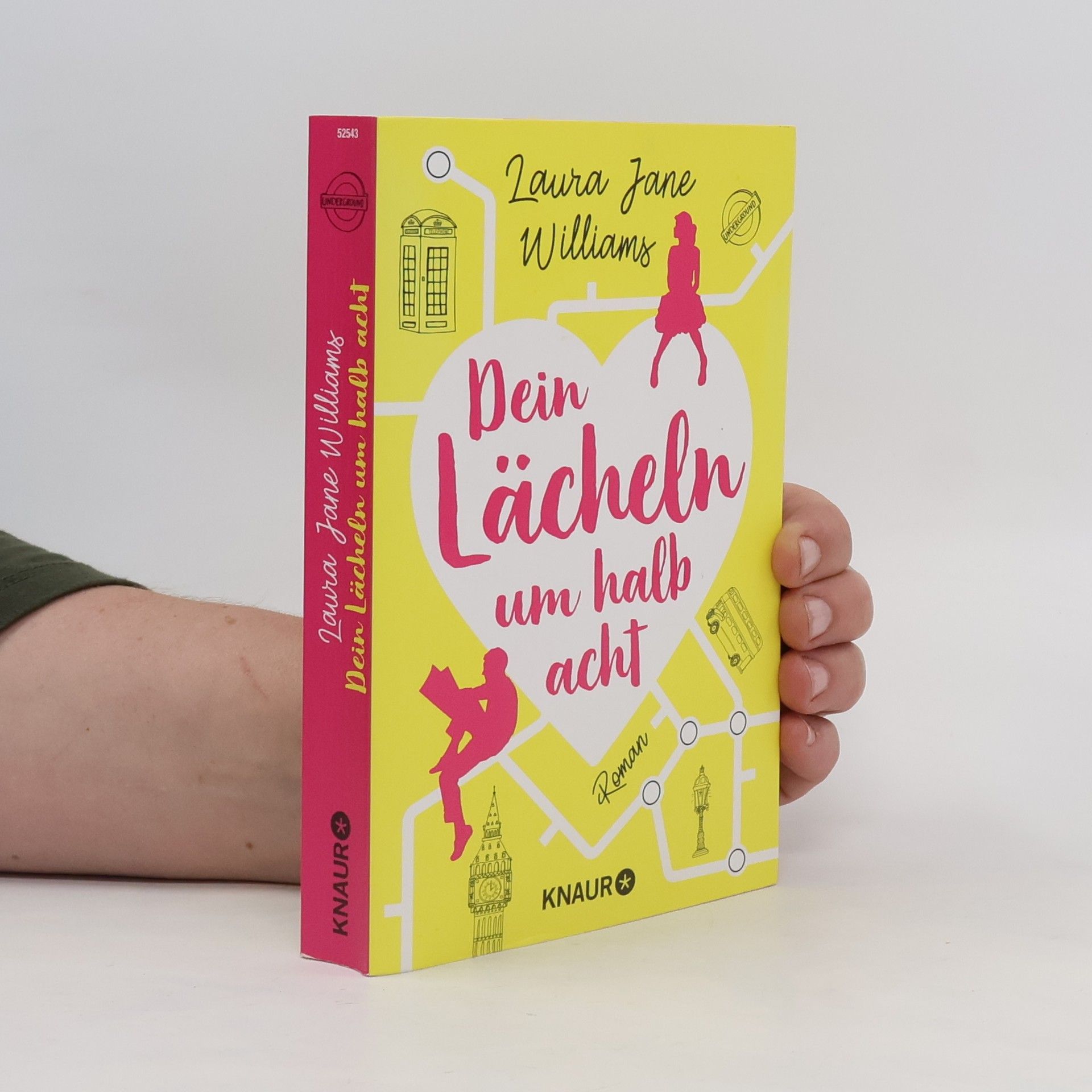 Laura Jane Williams Dein Lächeln um halb acht