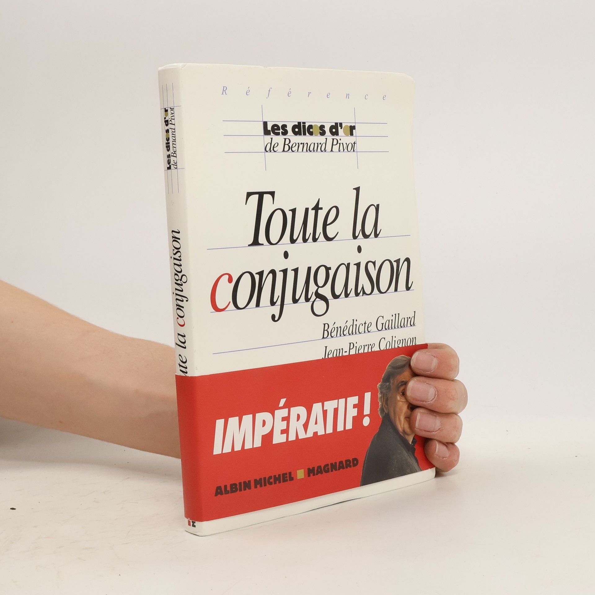 Bénédicte Gaillard Toute la conjugaison