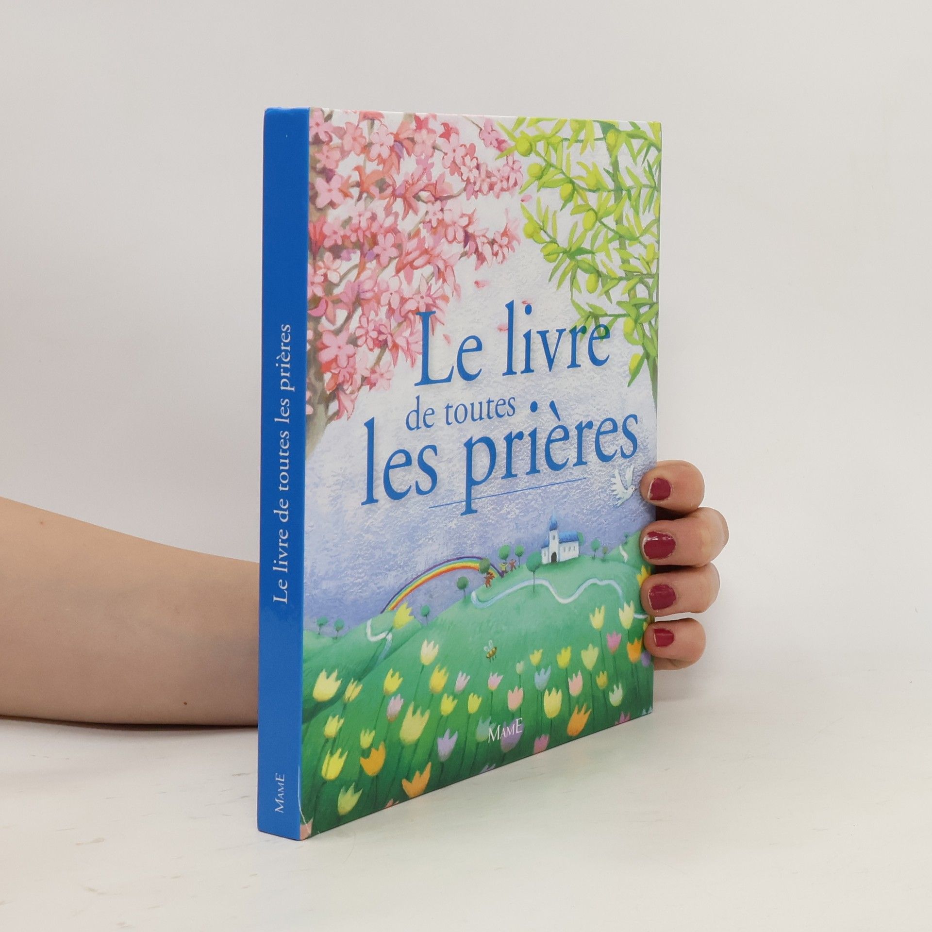 Sylvie Candès Le livre de toutes les prières