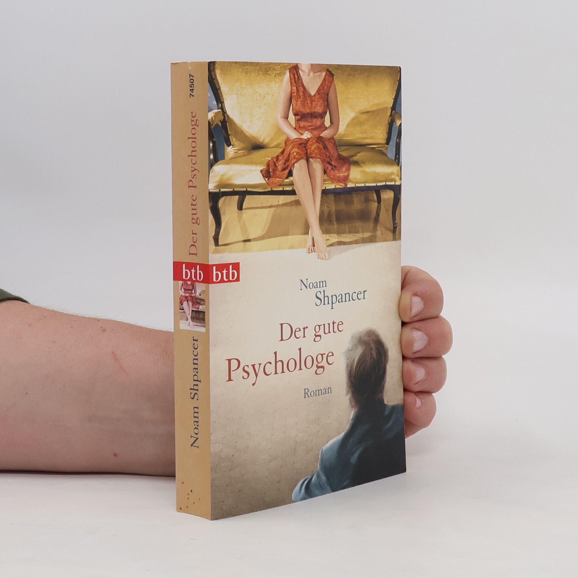 Noam Shpancer Der gute Psychologe