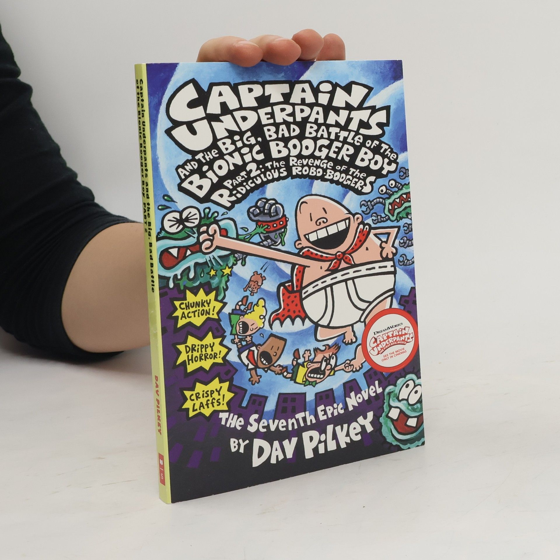 Dav Pilkey Captain Underpants and The Big, Bad Battle of the Bionic Booger Boy 2