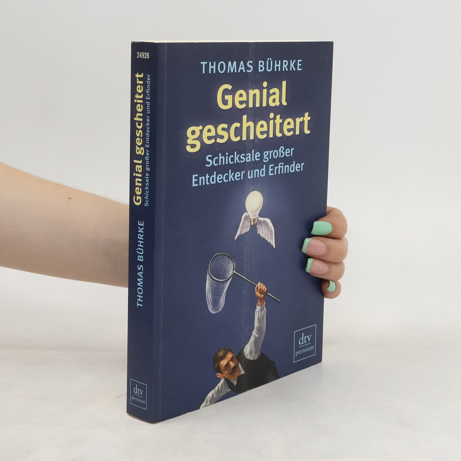 Thomas Bührke Genial gescheitert