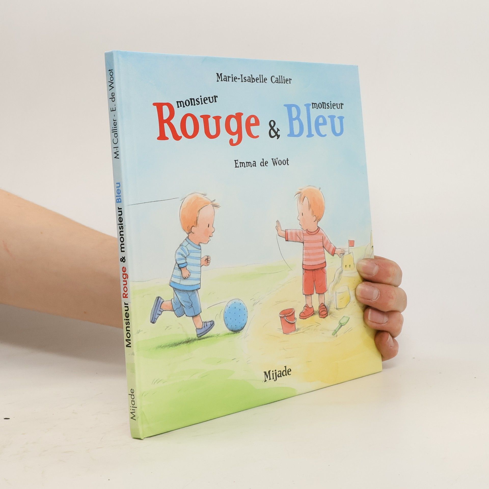 Marie-Isabelle Callier Monsieur Rouge & monsieur Bleu
