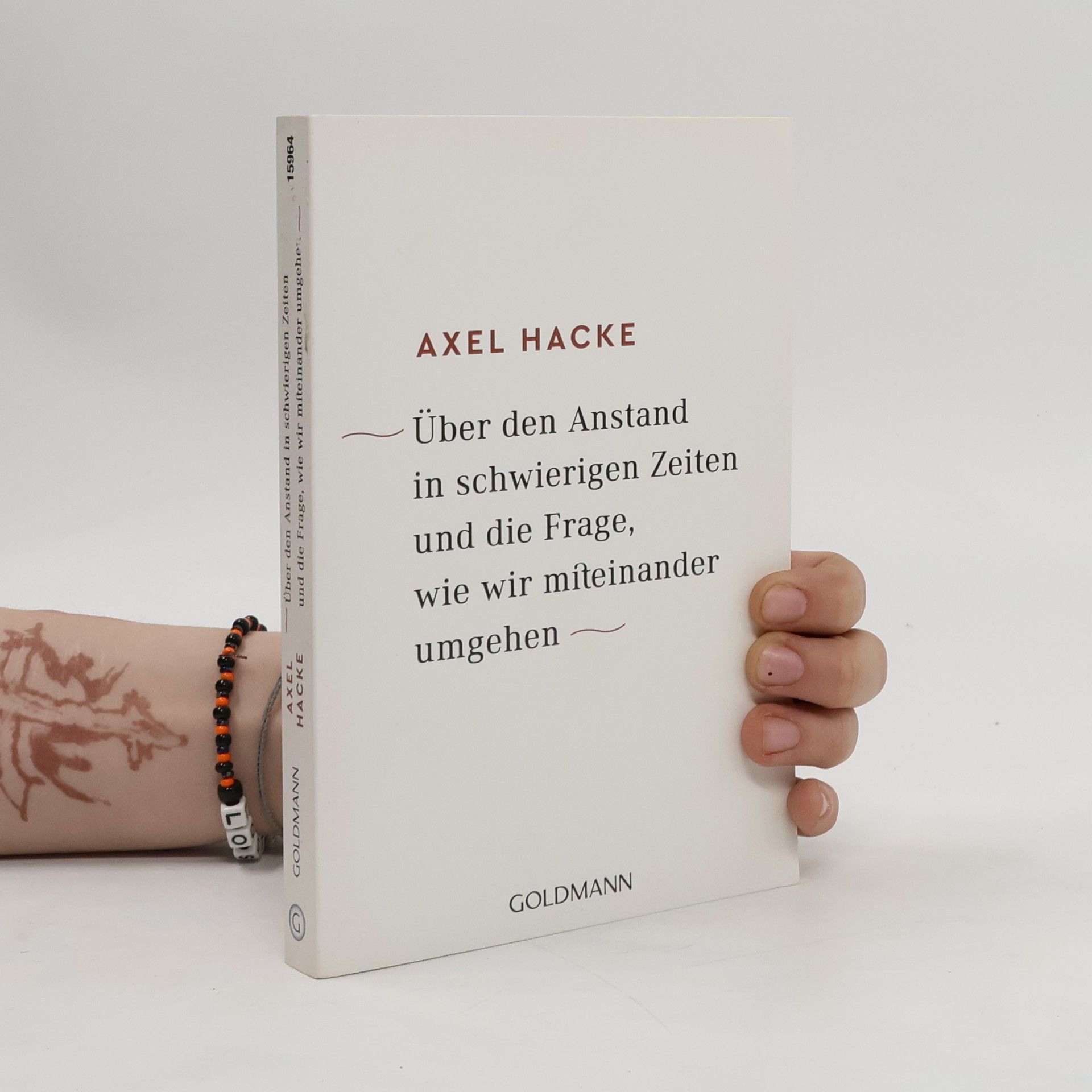Axel Hacke Über den Anstand in schwierigen Zeiten und die Frage, wie wir miteinander umgehen