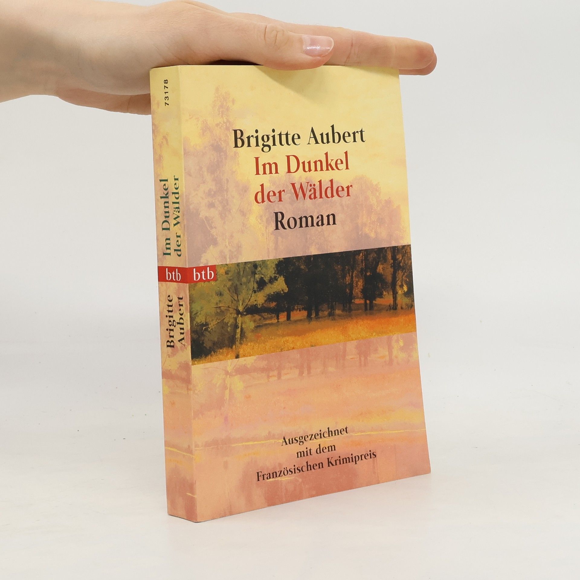 Brigitte Aubert Im Dunkel der Wälder