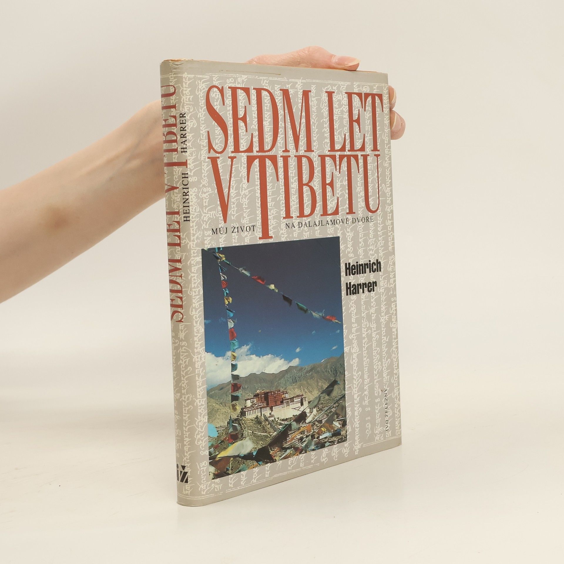 Heinrich Harrer Sedm let v Tibetu