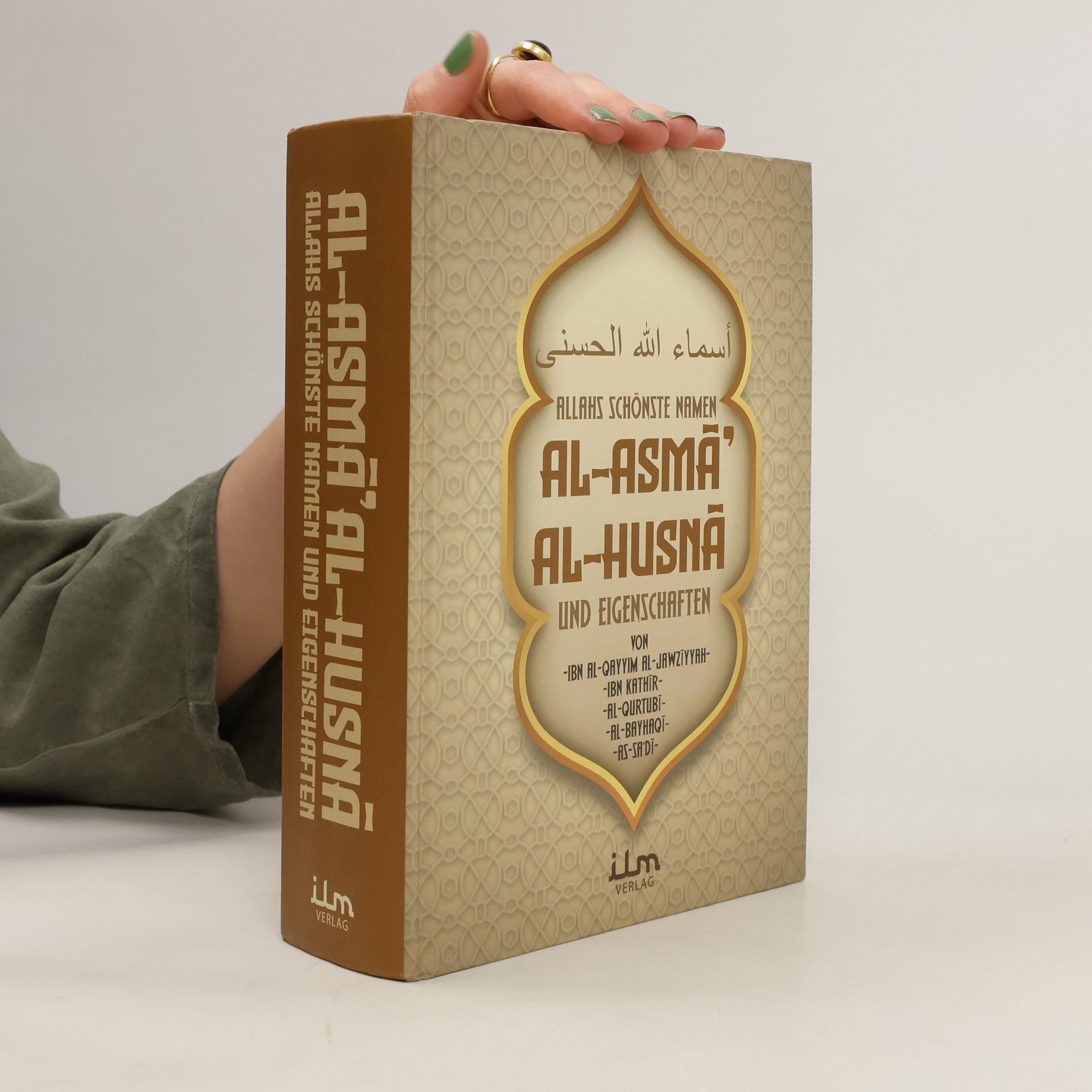 kolektiv Al-Asma Al-Husna – Allahs schönste Namen und Eigenschaften