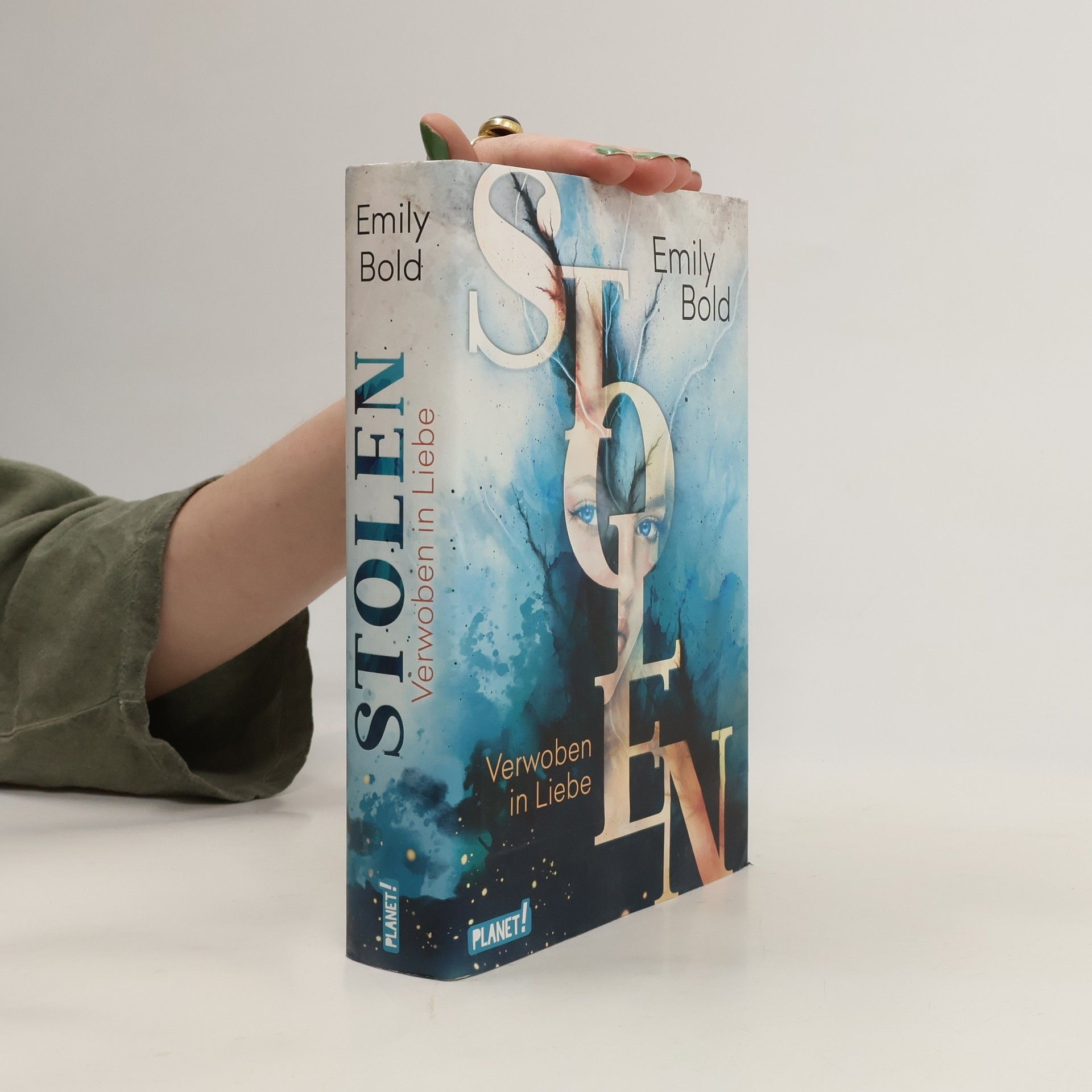 Emily Bold Stolen: Verwoben in Liebe