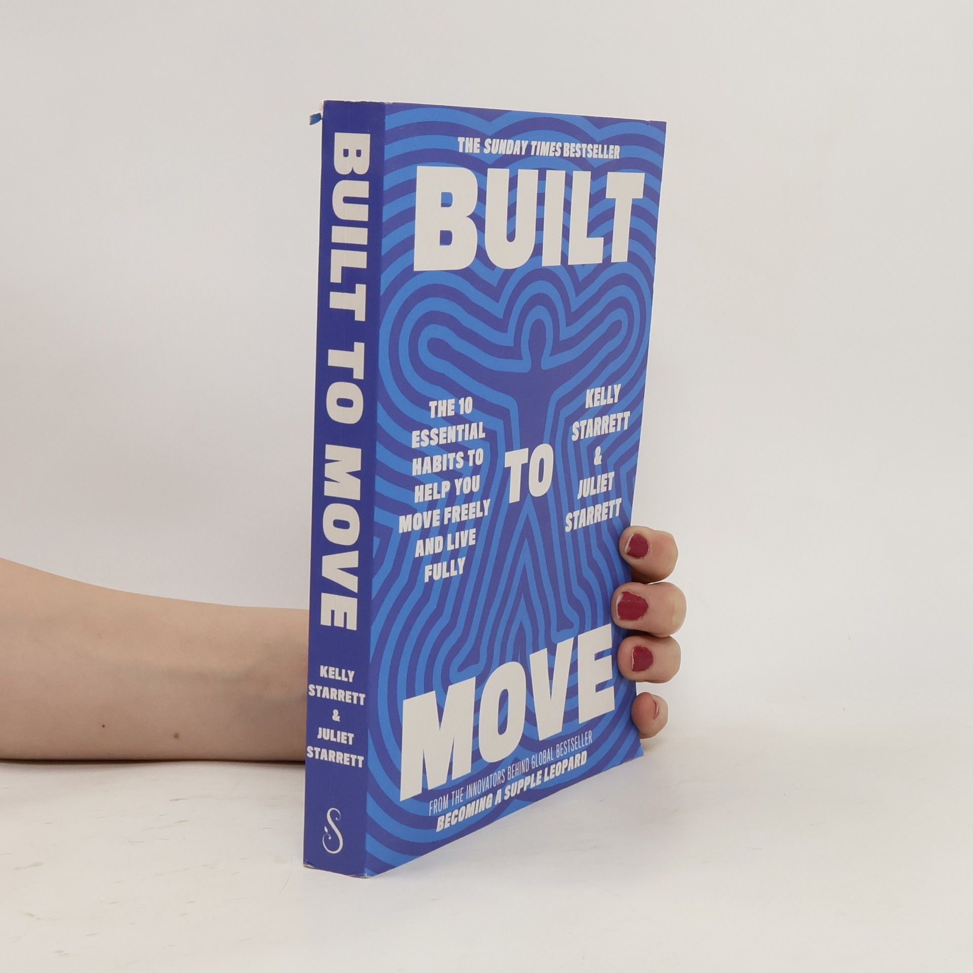 Kelly Starrett Built to Move