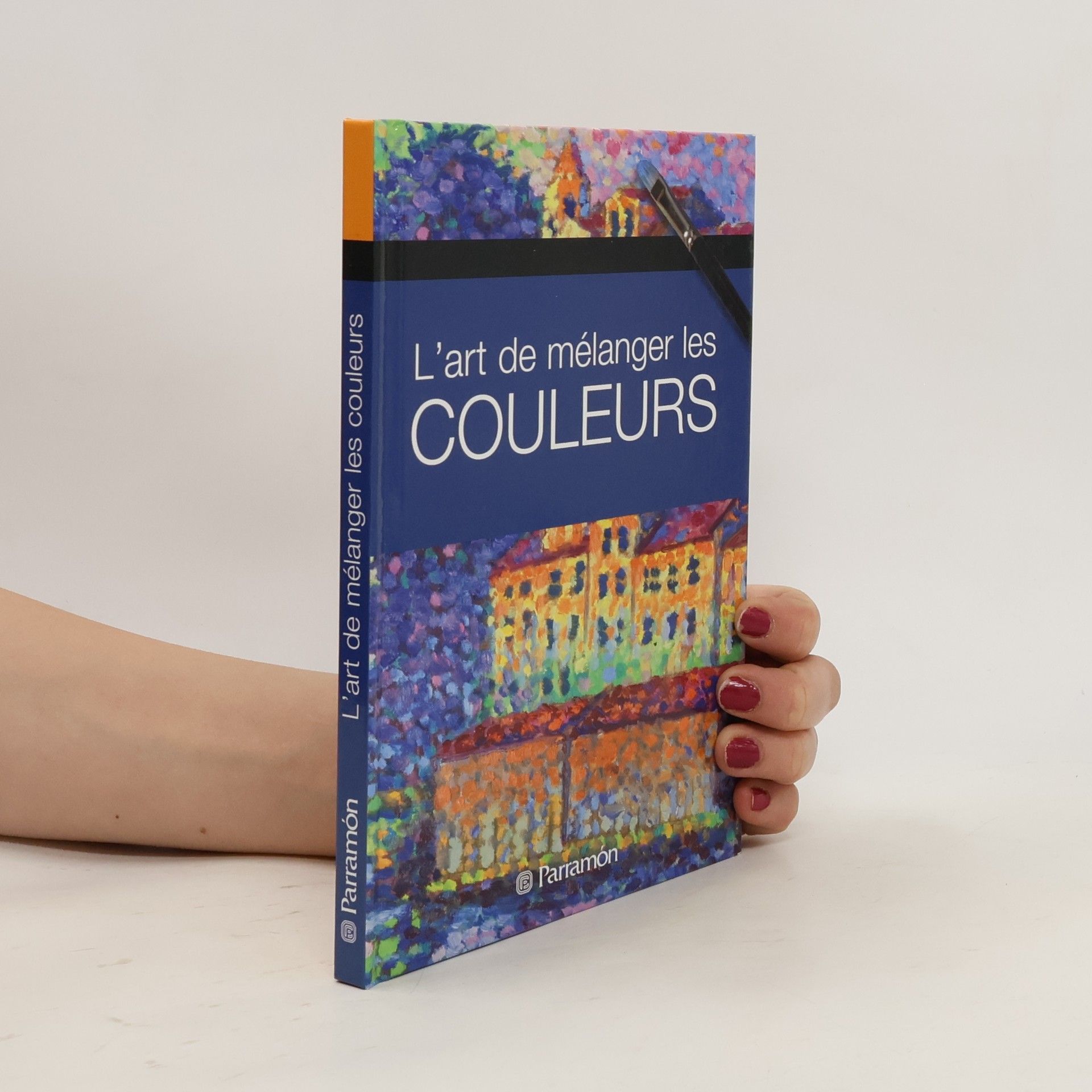 Collectif d'auteurs L'art de mélanger les couleurs