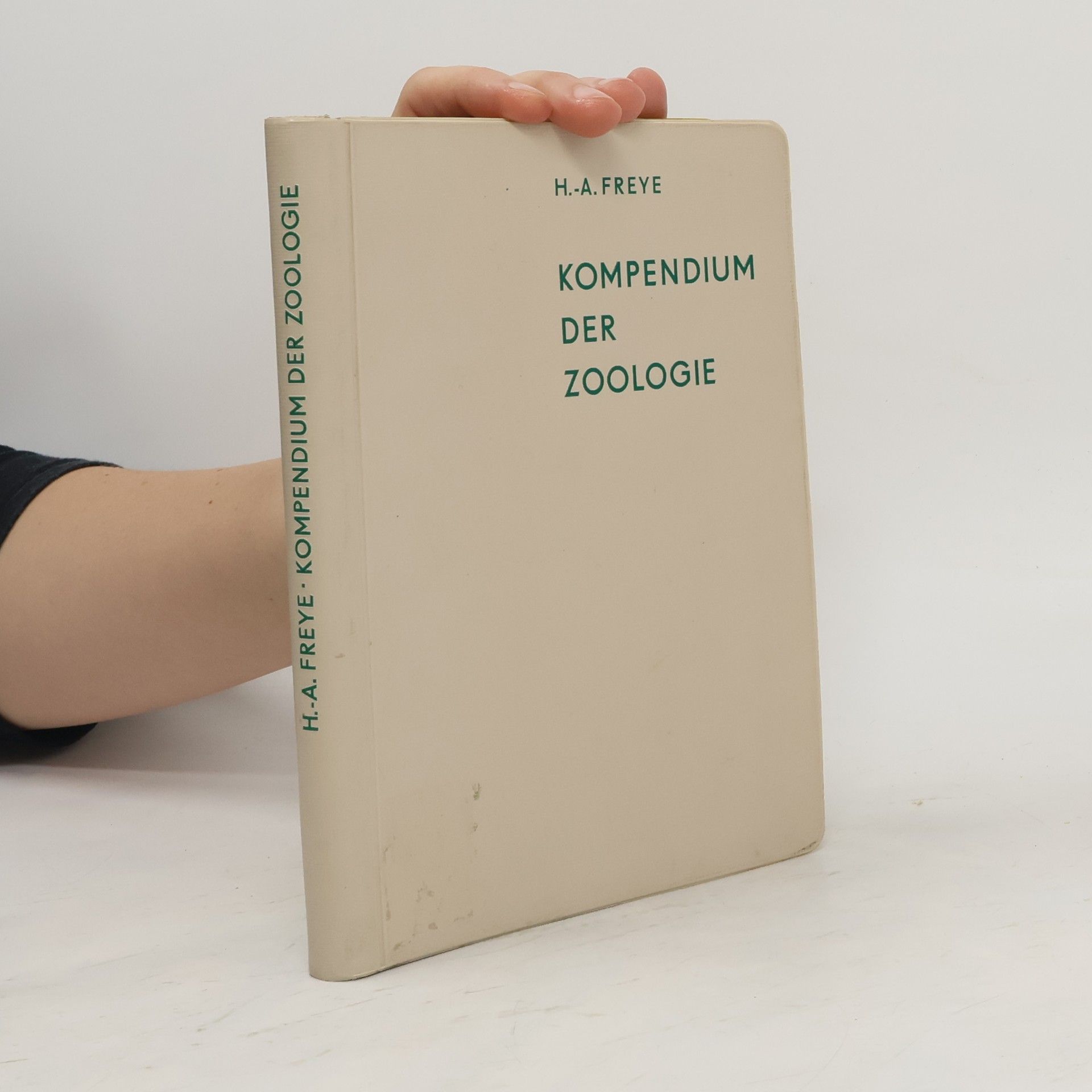Hans Albert Freye Kompendium der Zoologie