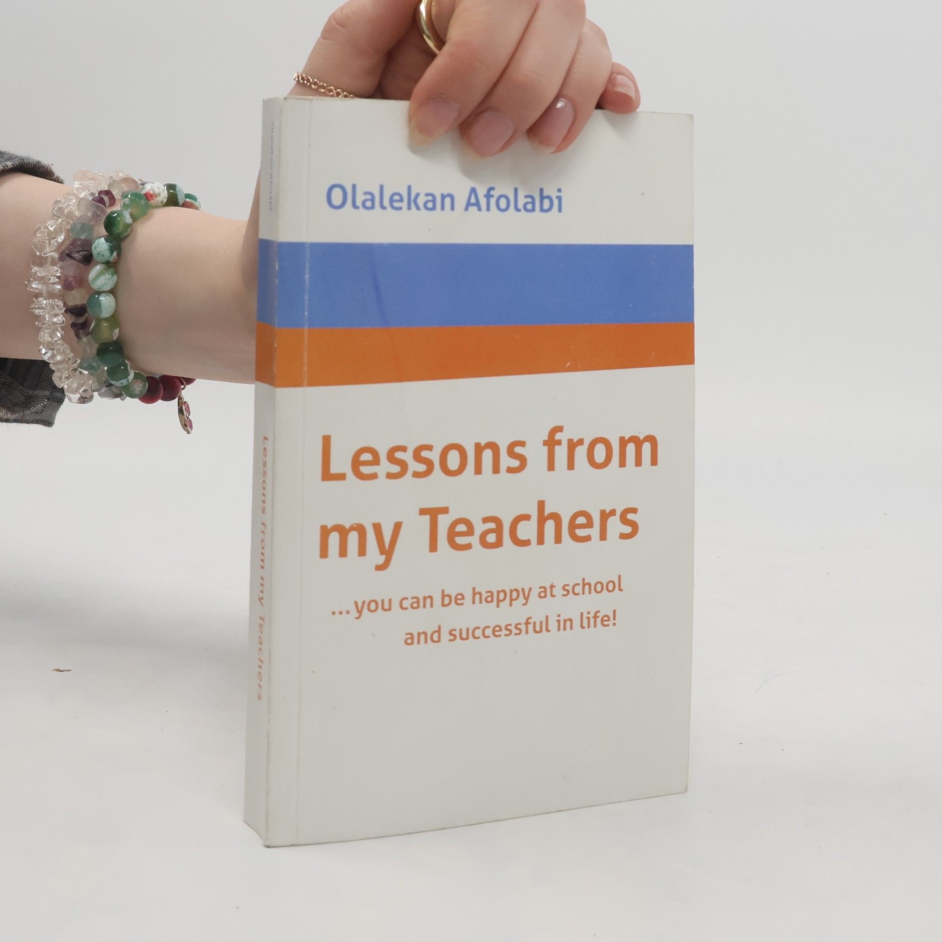 Olalekan Afolabi Lessons from my Teachers