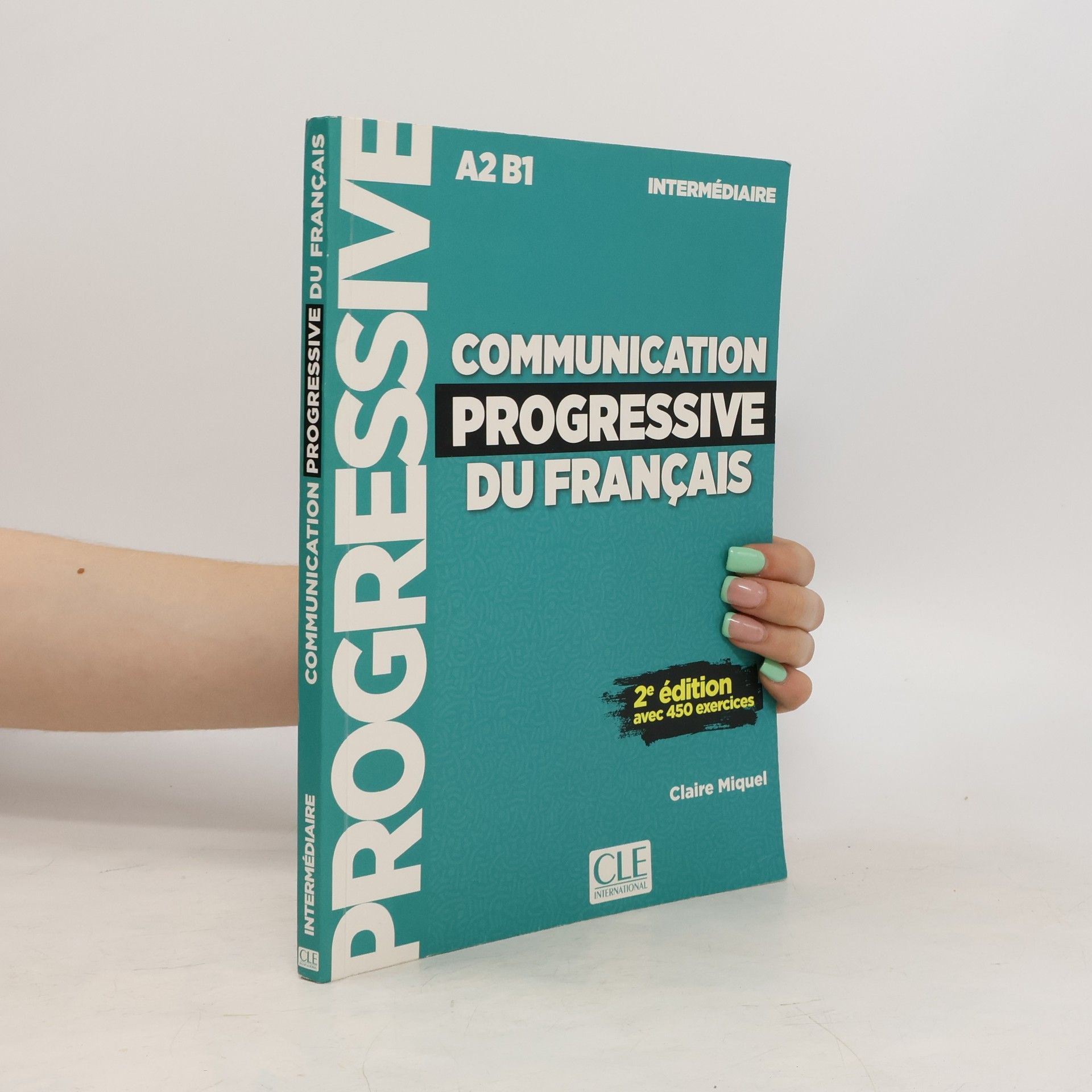 CLE international, Communication progressive du francais: Intermédiaire Livre, 2. édition