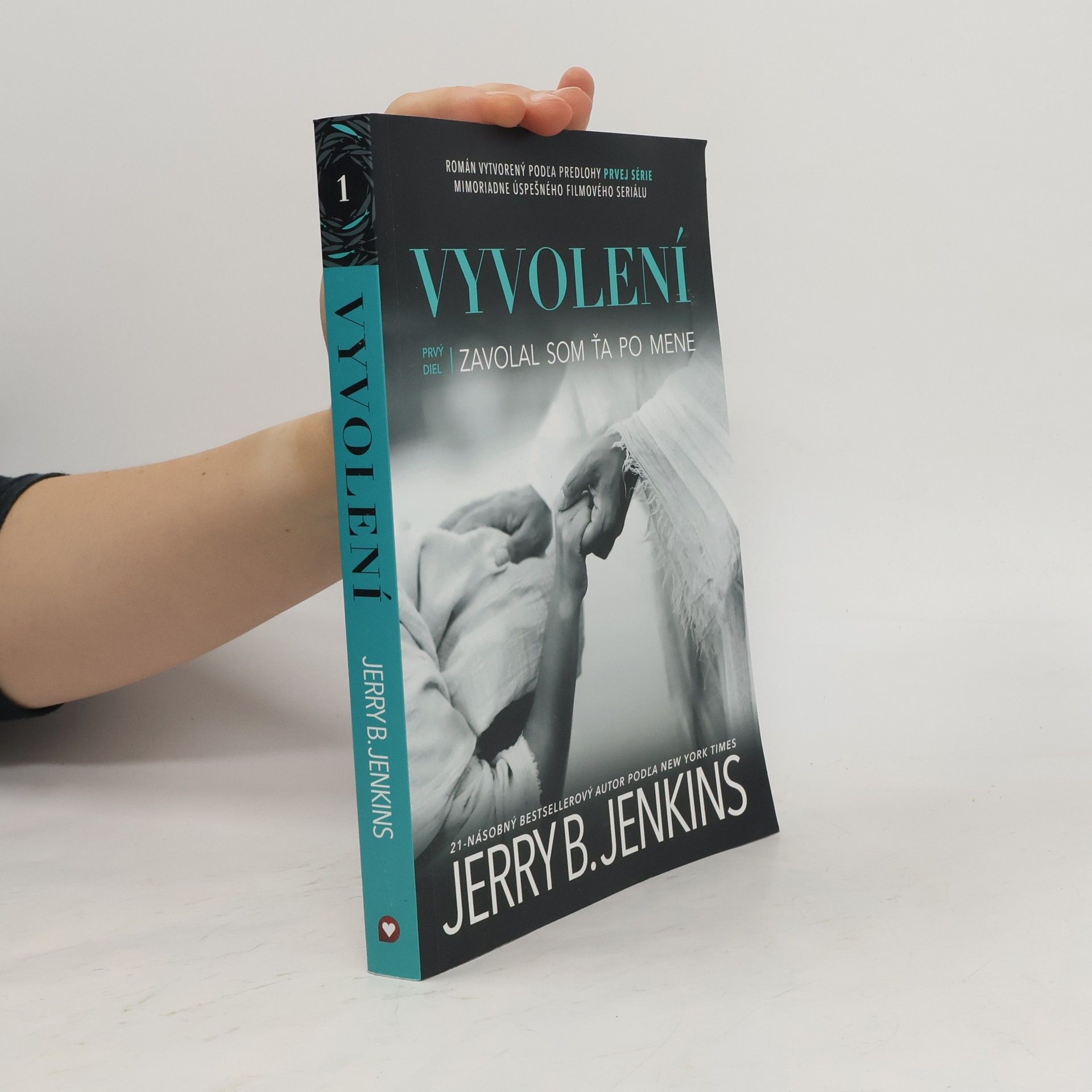 Jerry B. Jenkins Vyvolení, zavolala som ťa po mene