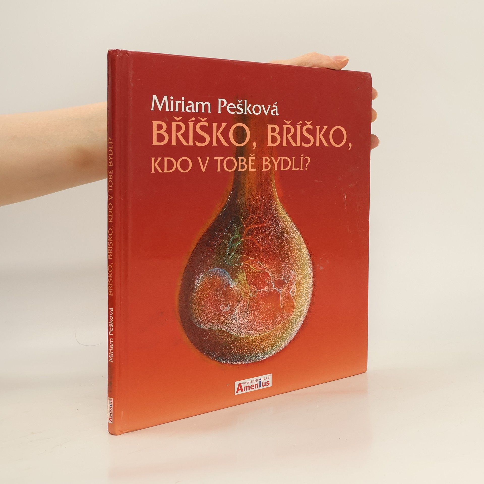 Miriam Pešková Bříško, bříško, kdo v tobě bydlí